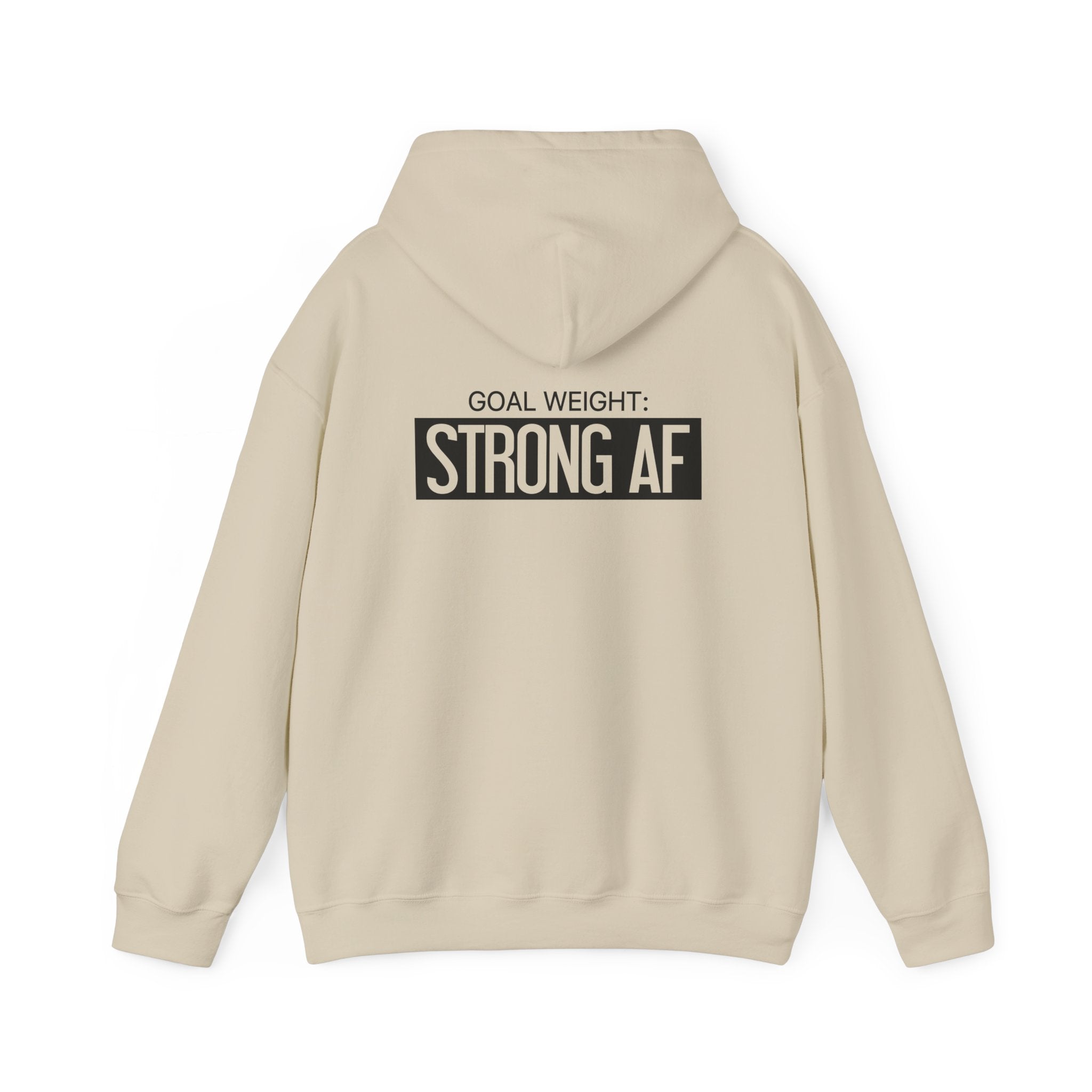 Goal Weight Strong AF - Unisex Heavy Blend Hooded Sweatshirt  - Front & Back Print Black