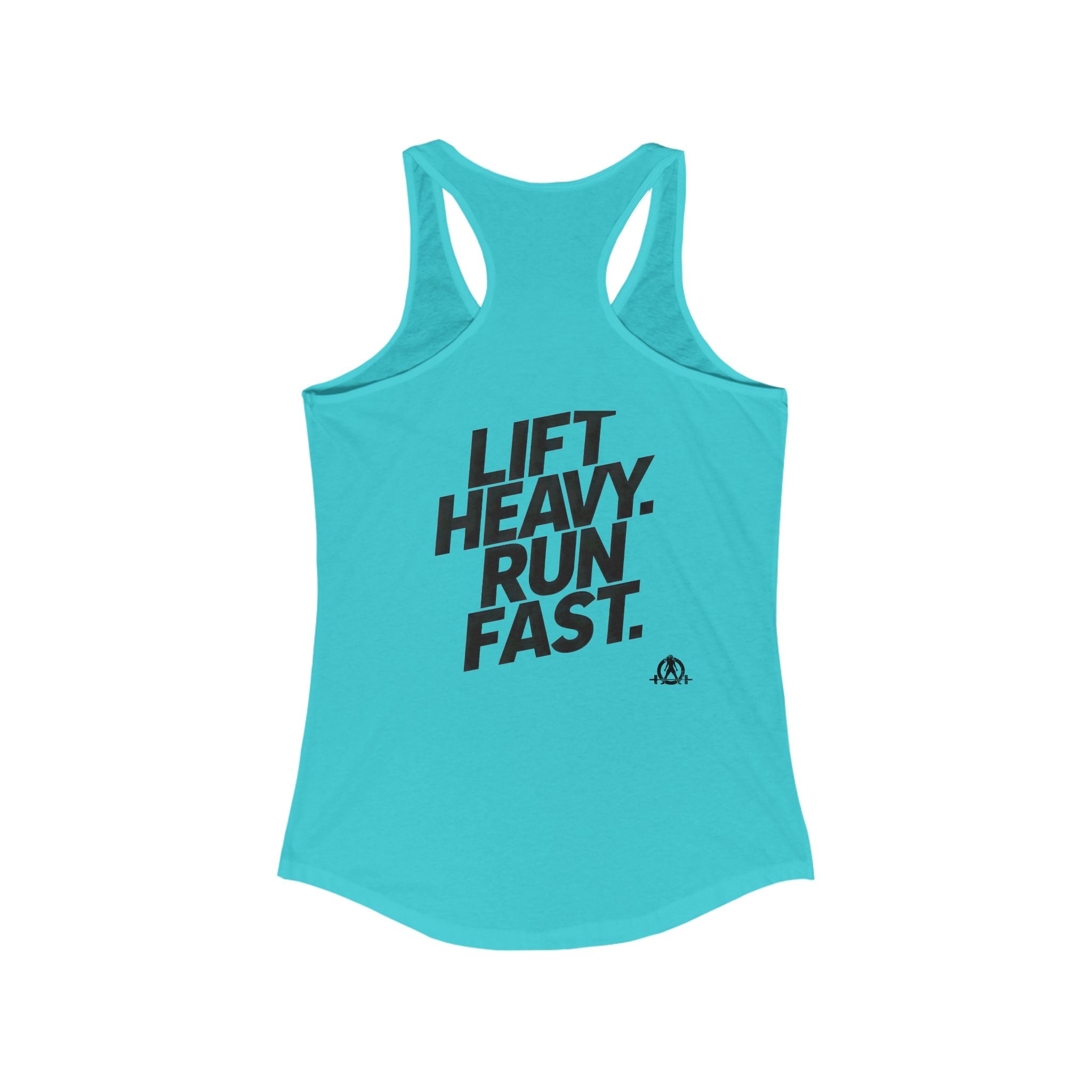 Lift Heavy - Run Fast - Racer Back Tank Top - Women's Ideal Racerback Tank (Black Front & Back Logo)