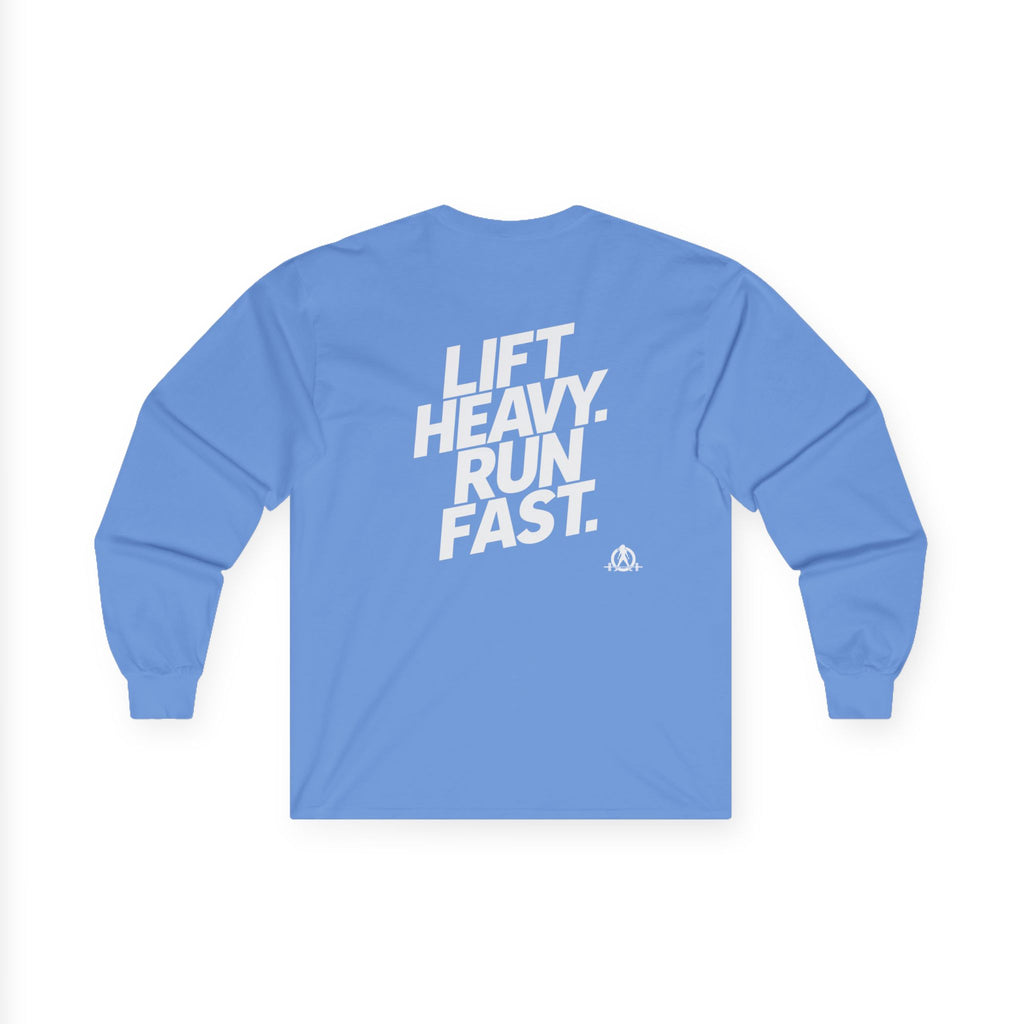 Lift Heavy Run Fast - Ultra Cotton Long Sleeve Tee - White Logo Front & Back