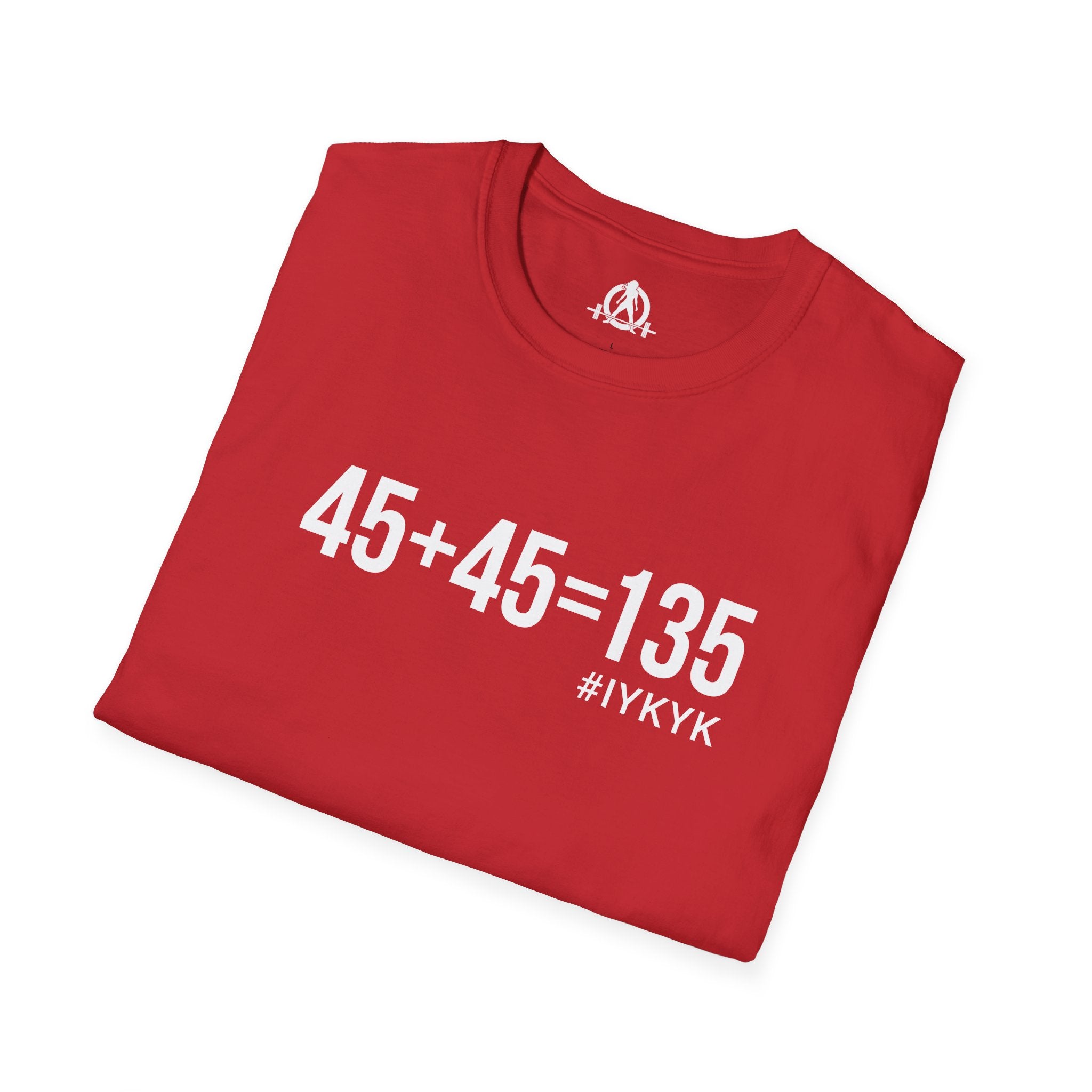 45 + 45 = 135  - Unisex Softstyle T-Shirt - Print on Front Plain Back