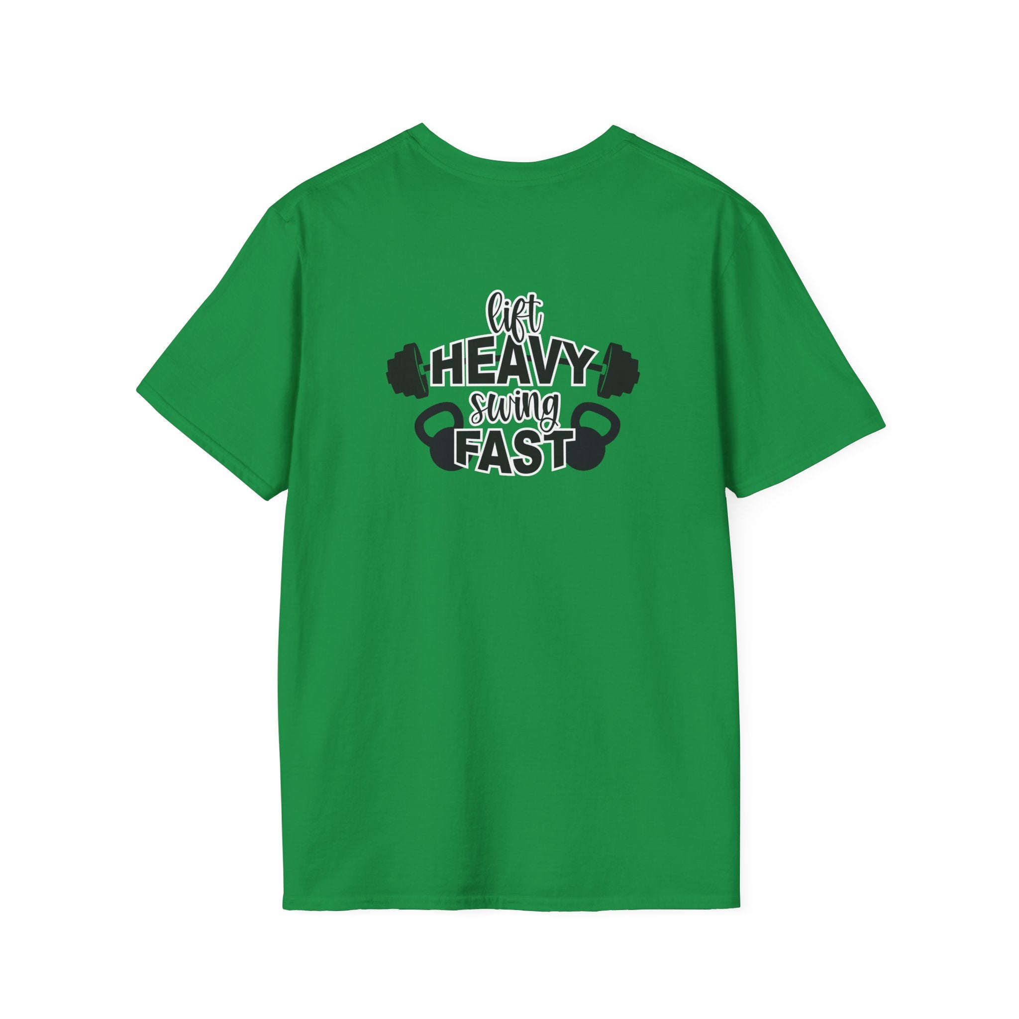 Lift Heavy Swing Fast - Unisex Softstyle T-Shirt - Print on Front & Back