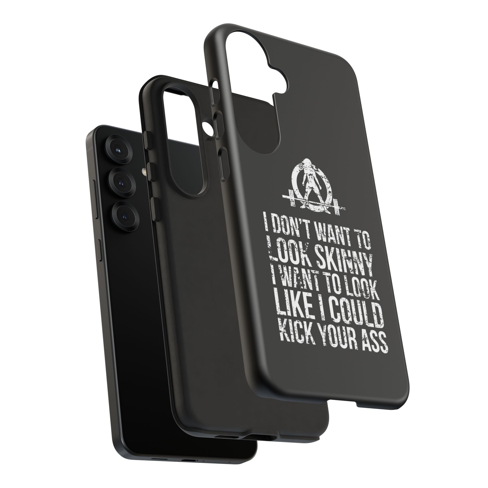 Tough Cases - I Don't Want To Look Skinny I Want To Look Like I Can Kick Your Ass - WWLW Logo
