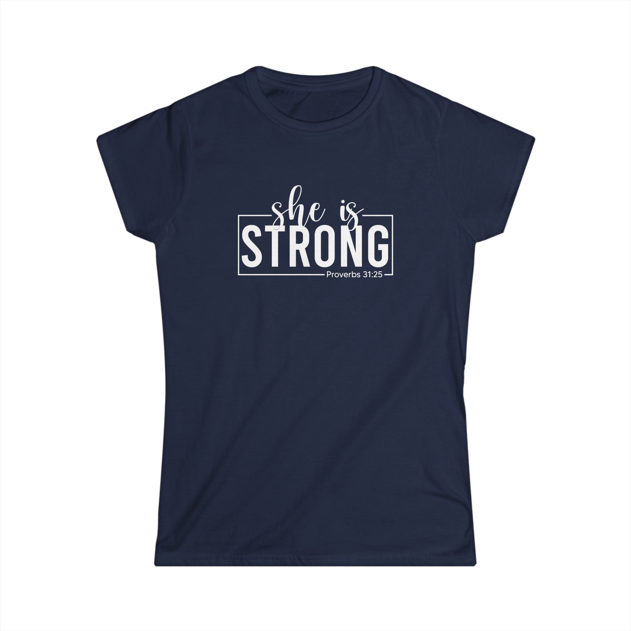 She is STRONG - Women's Softstyle Tee - Front Print White - Plain Back