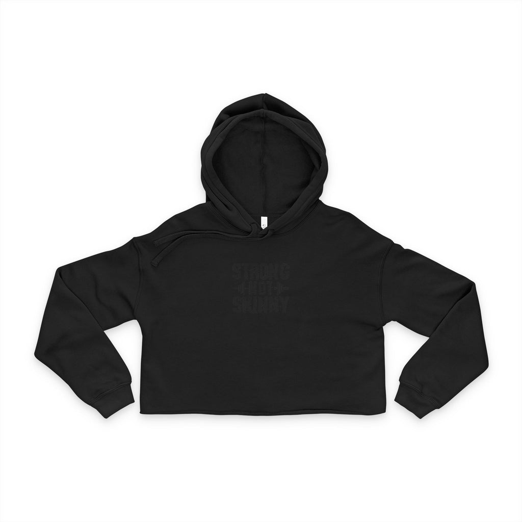 Strong Not Skinny - Cropped Hoodie - Black Logo