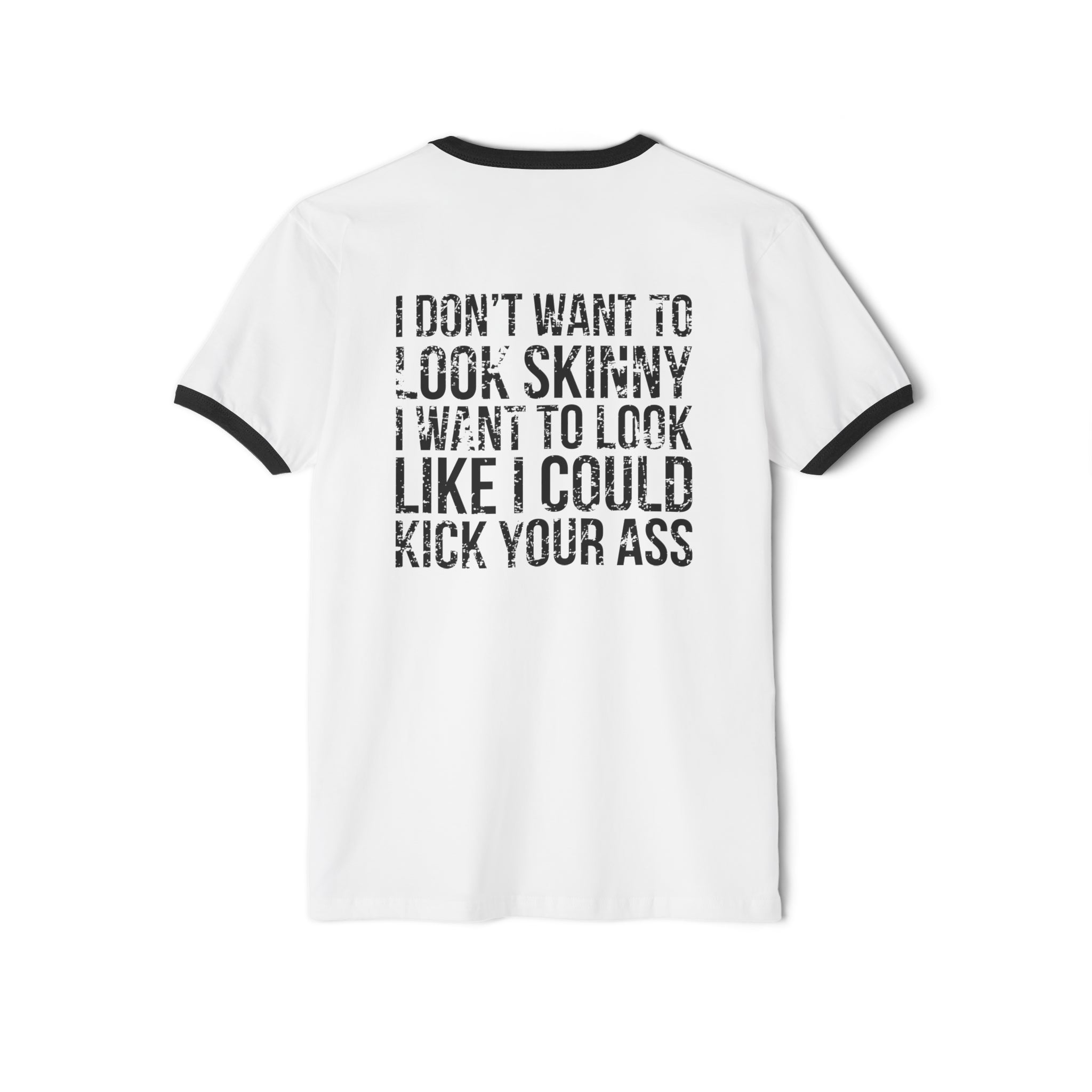 Kick Your Ass - Unisex Cotton Ringer T-Shirt - Black Distressed Logo Front & Back