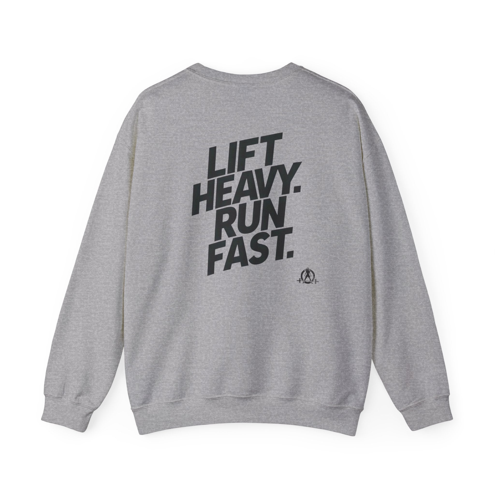 Lift Heavy Run Fast - Unisex Heavy Blend™ Crewneck Sweatshirt - Black Logo Front & Back