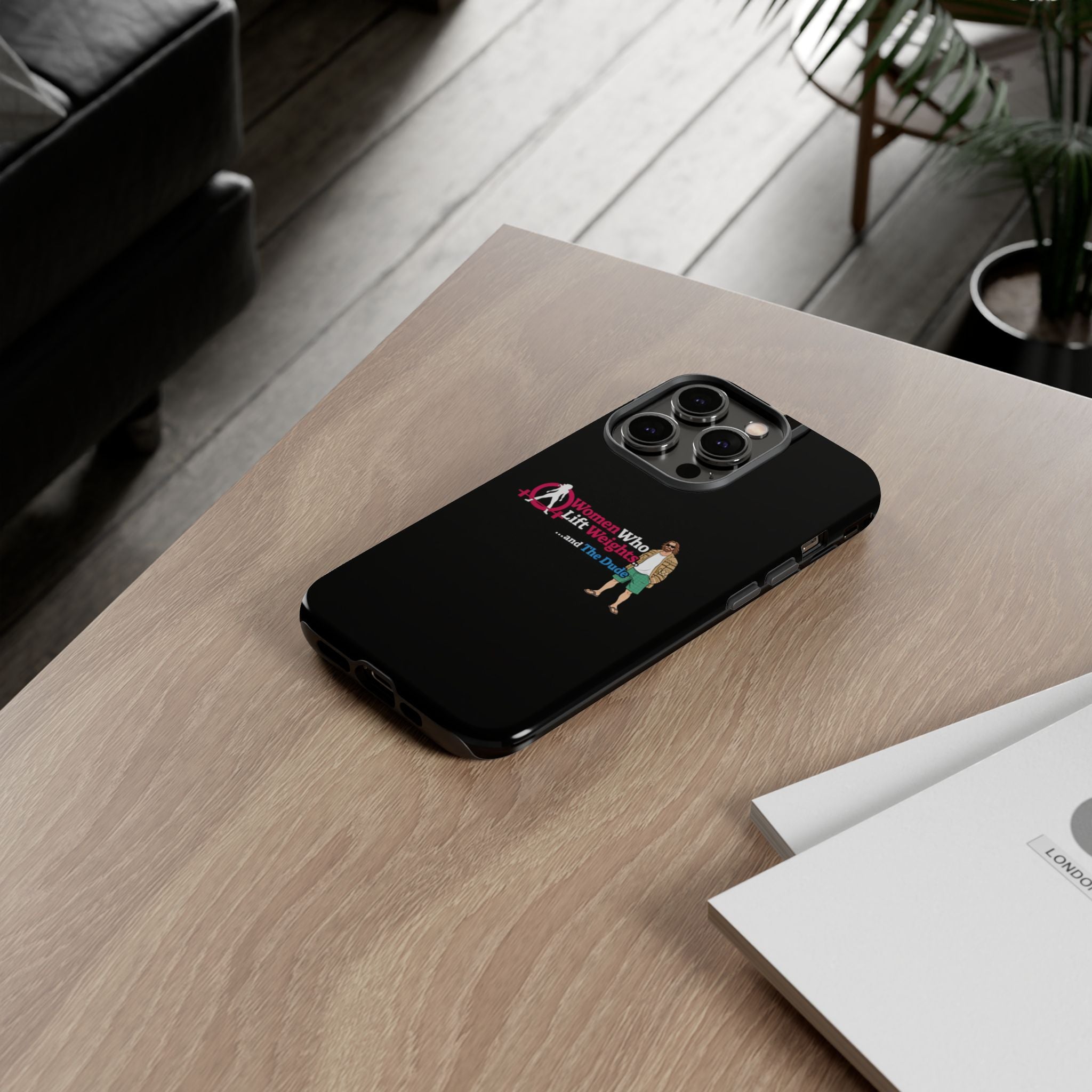 WWLW and The Dude 😎 - Tough Phone Cases