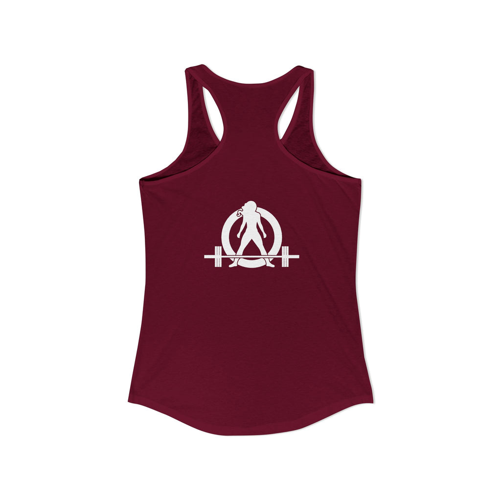 Goal Weight Strong AF - Simple - Women's Ideal Racerback Tank - White Print Front & Back