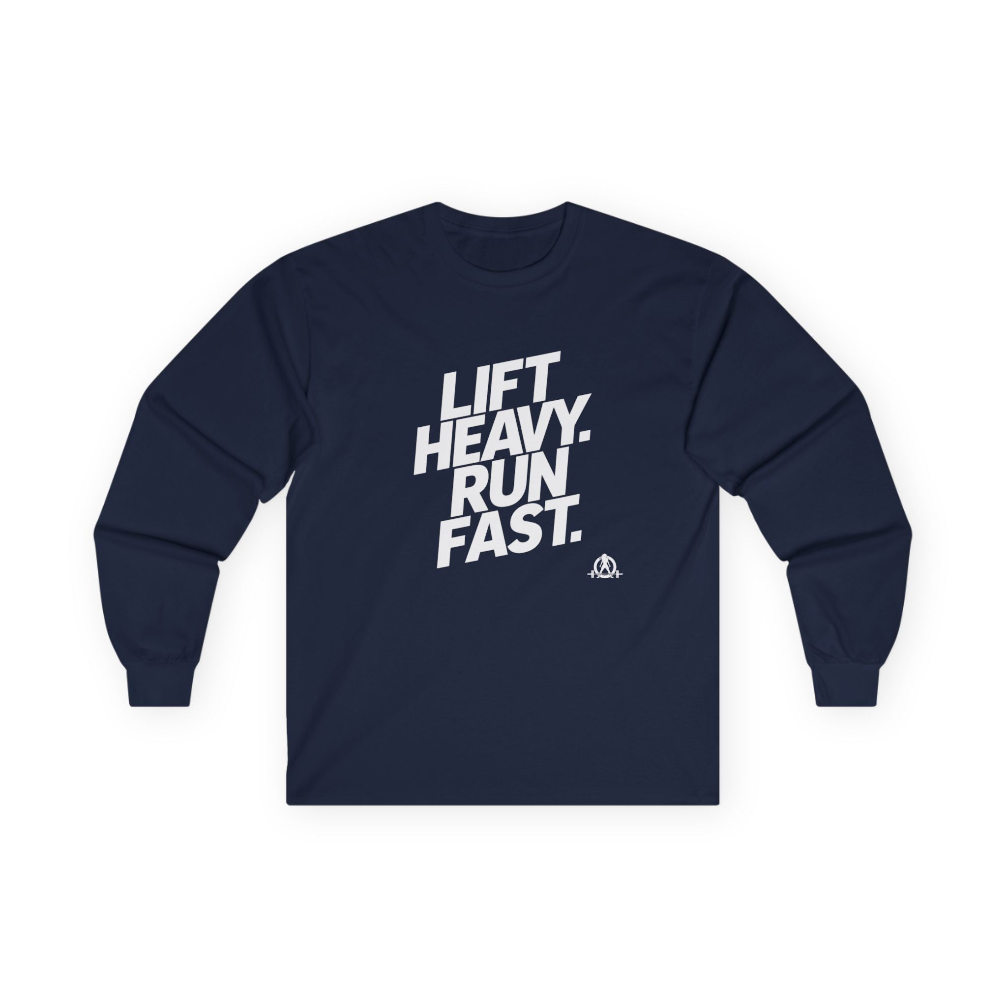 Lift Heavy Run Fast - Ultra Cotton Long Sleeve Tee - White Logo Front