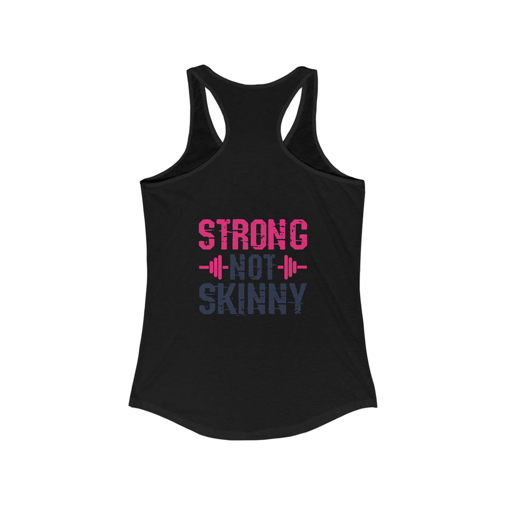 Strong Not Skinny - Color Distressed Logo - Women's Ideal Racerback Tank