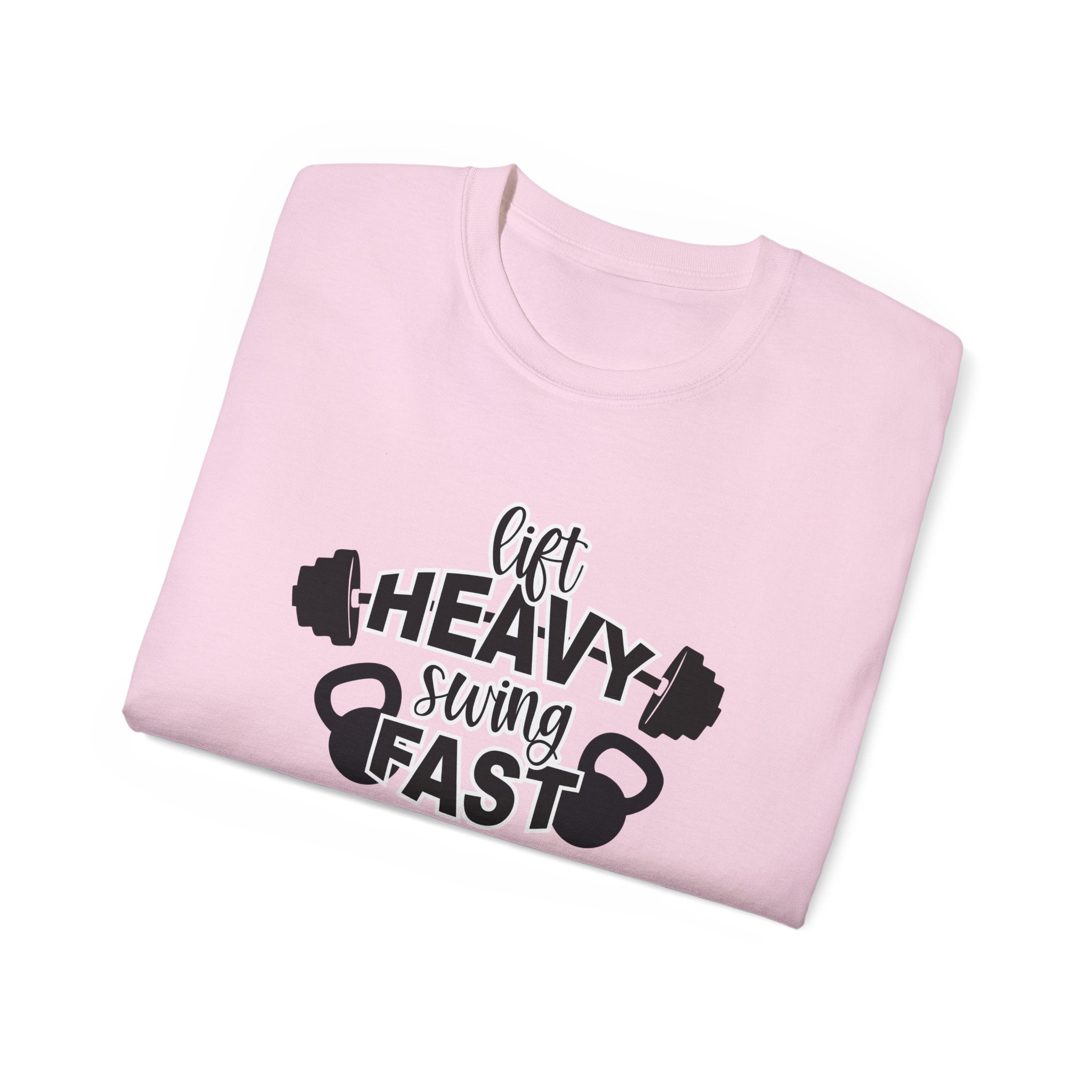 Lift Heavy Swing Fast - Unisex Ultra Cotton Tee - Black Logo Plain Back