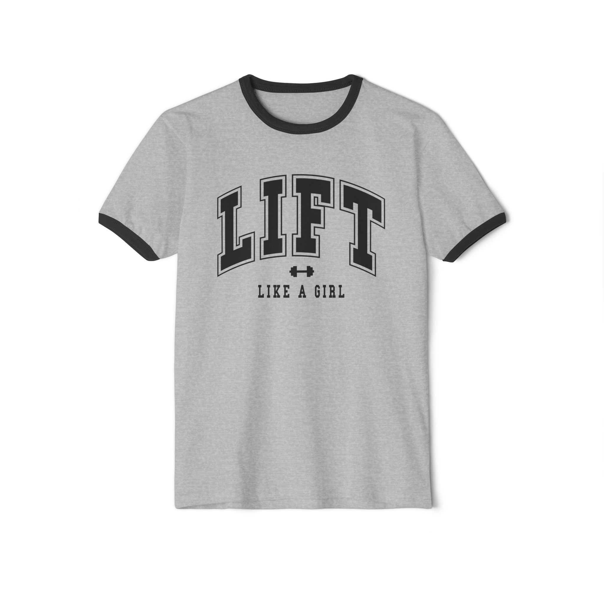 Lift Like A Girl - Unisex Cotton Ringer T-Shirt - Black Logo Plain Back