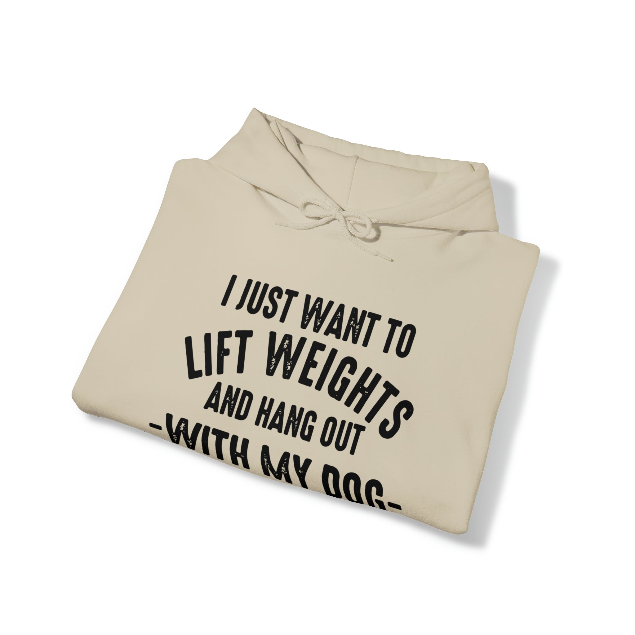 Lift Weights & Hang Out With My Dog  - Dark Logo  - Unisex Heavy Blend Hooded Sweatshirt