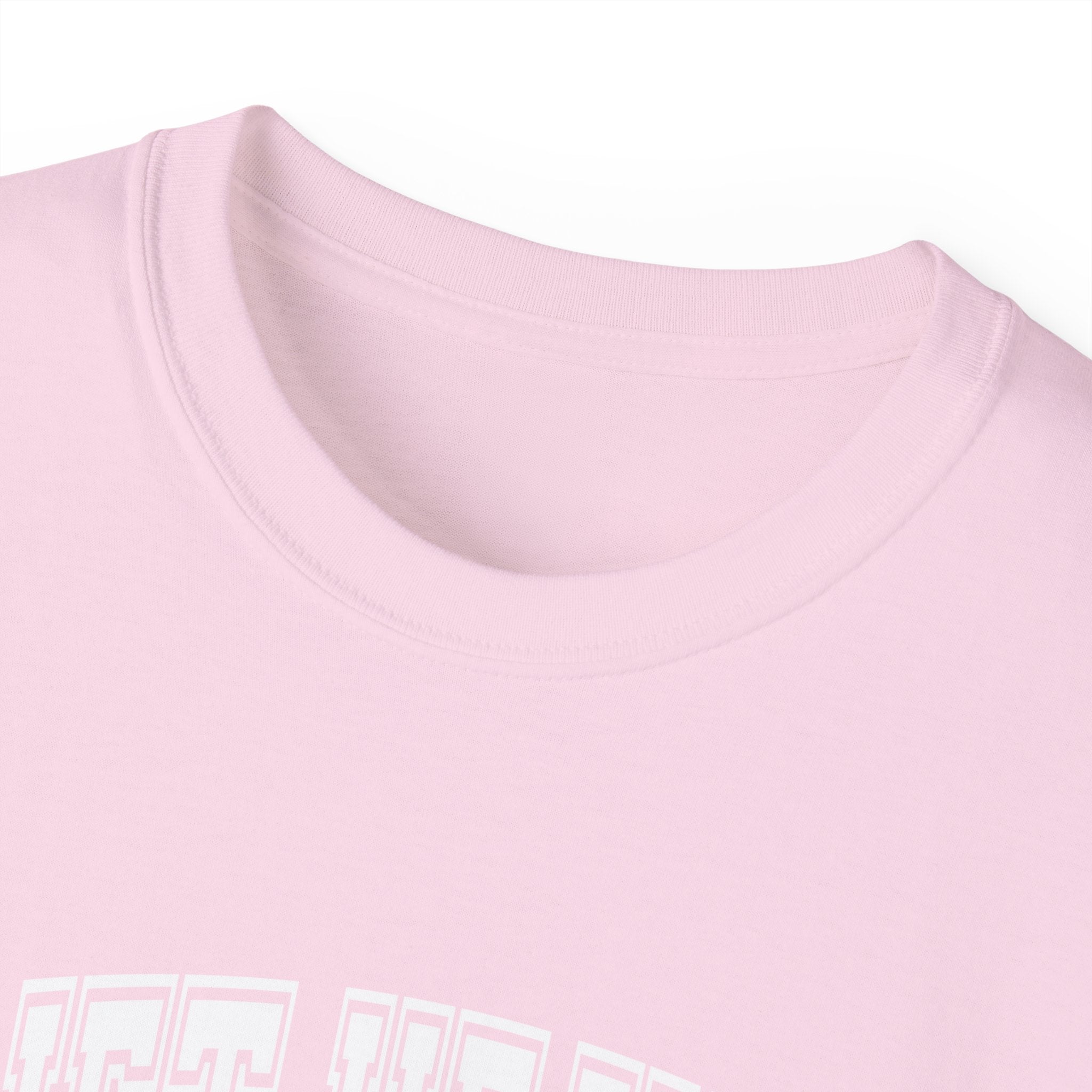 Lift Heavy Shit - Unisex Ultra Cotton Tee - Front White Logo - Plain Back