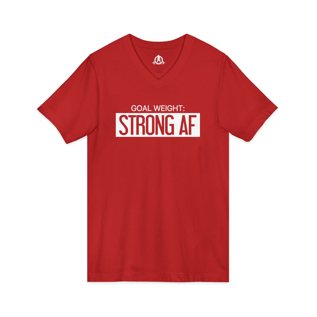 Goal Weight Strong AF - Unisex Jersey Short Sleeve V-Neck Tee - Front Logo - Plain Back