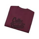 Coffee & Barbells - Unisex Ultra Cotton Tee - Front Black Logo - Plain Back