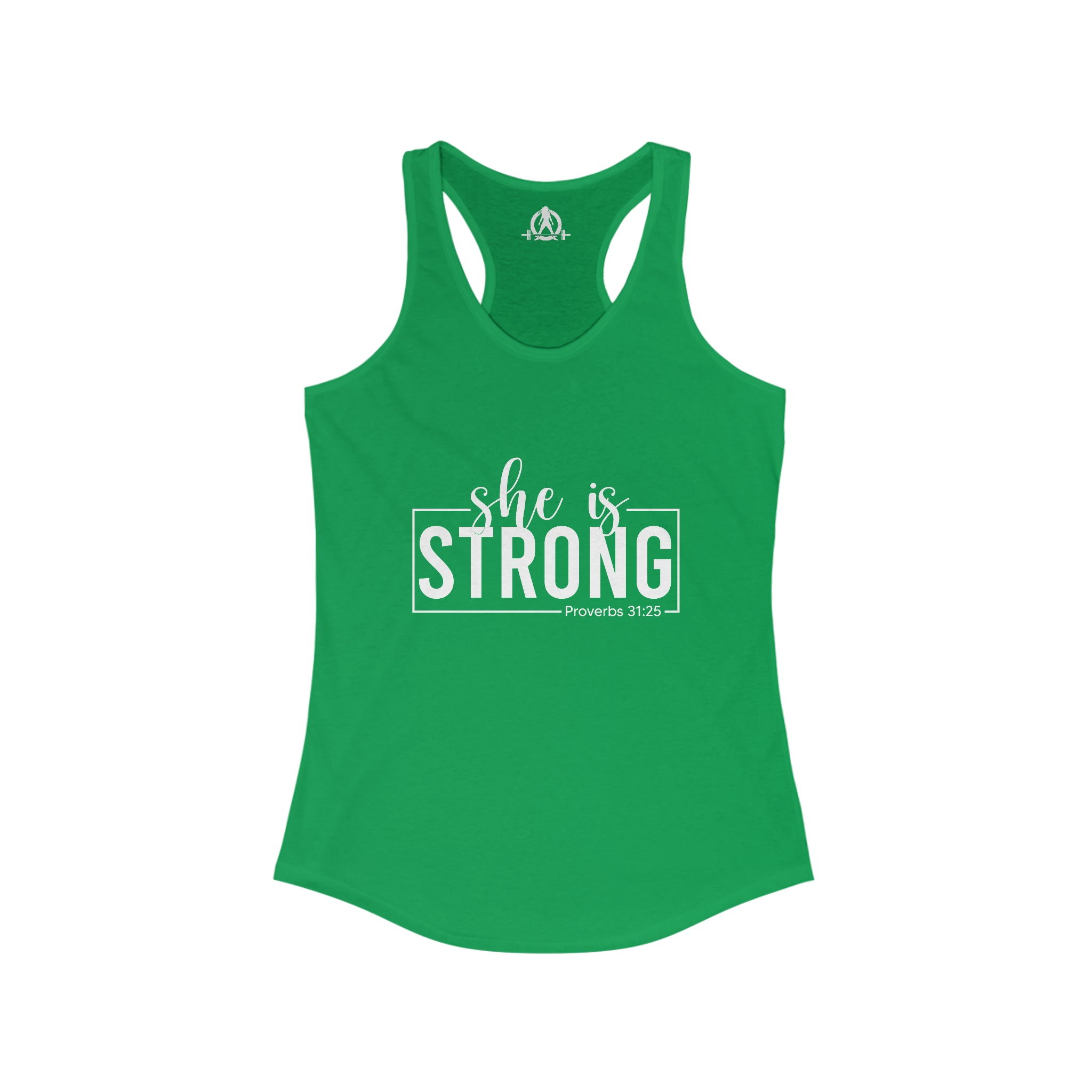 She is STRONG - Women's Ideal Racerback Tank - White Font - Print on Front - Plain Back