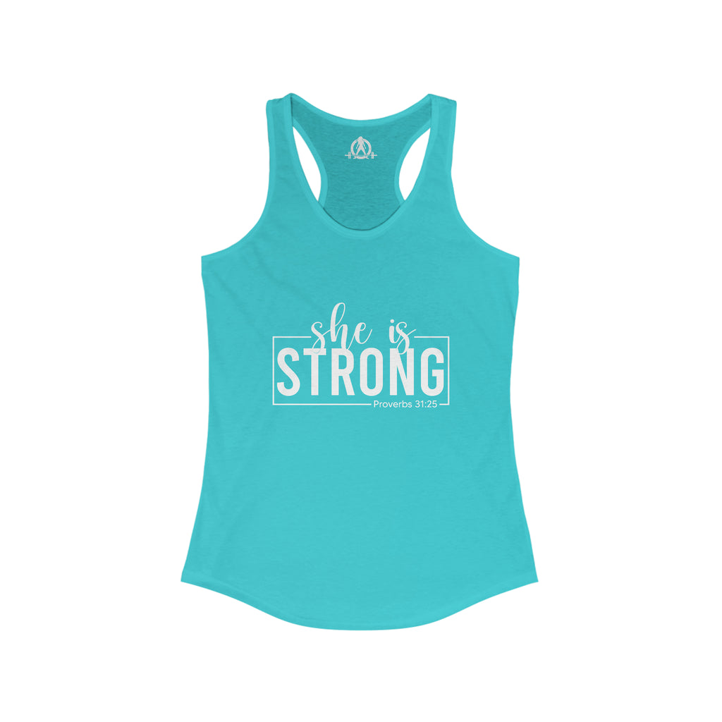 She is STRONG - Women's Ideal Racerback Tank - Front White Logo Plain Back