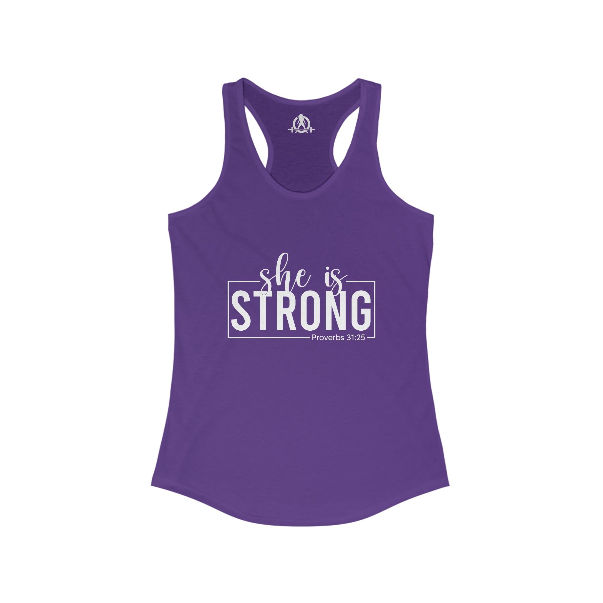 She is STRONG - Women's Ideal Racerback Tank - White Font - Print on Front - Plain Back