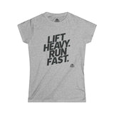 Lift Heavy Run Fast - Women's Softstyle Tee - Black Front Logo