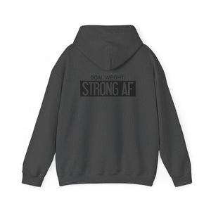 Goal Weight Strong AF - Unisex Heavy Blend Hooded Sweatshirt  - Front & Back Print Black
