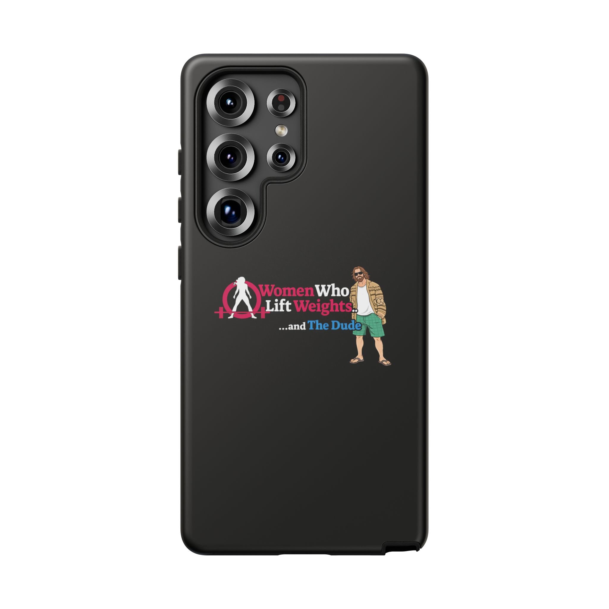 WWLW and The Dude 😎 - Tough Phone Cases