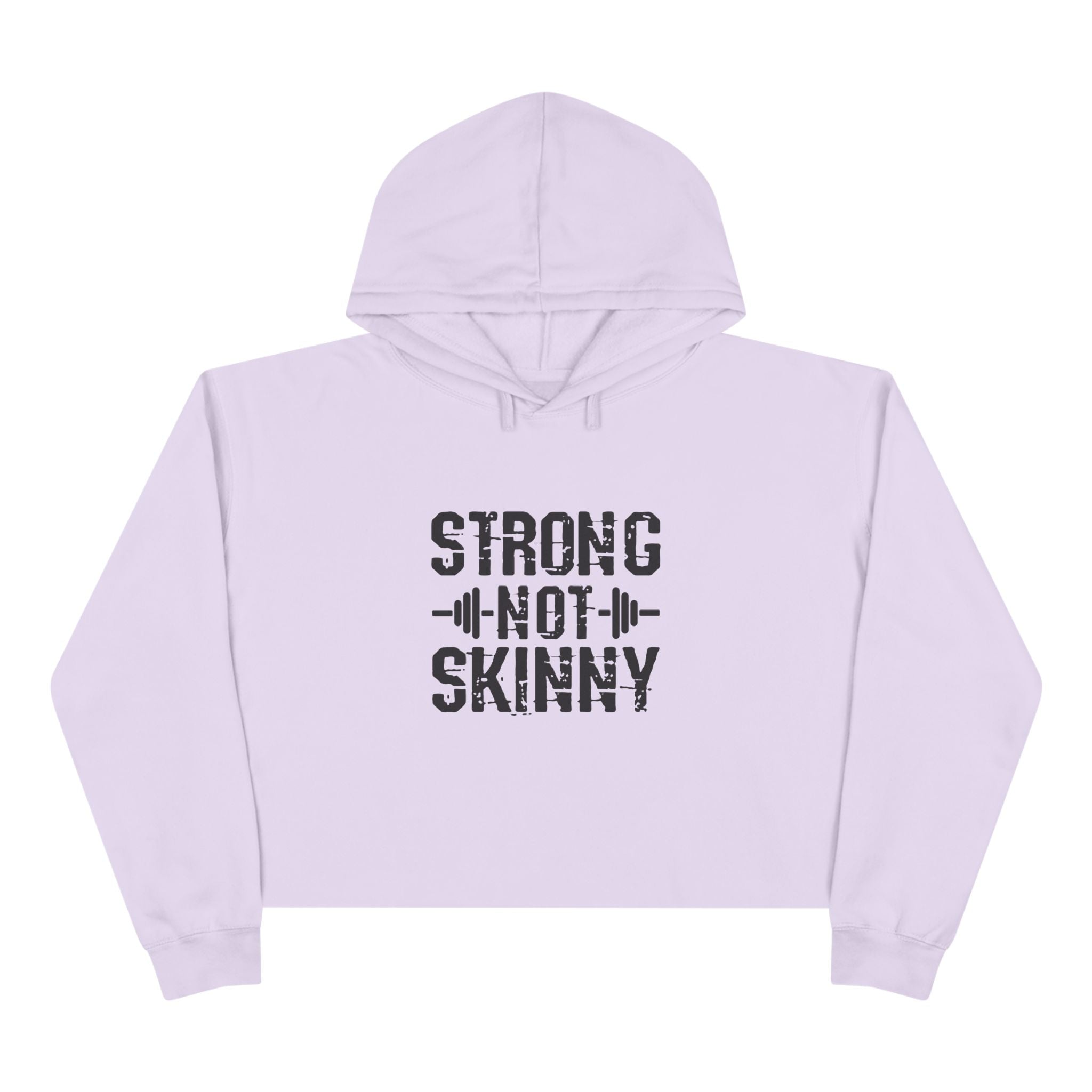 Strong Not Skinny - Empowered Crop Hoodie – For Strong Women Who Lift - Black Distressed Logo