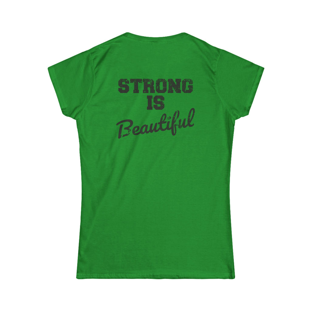 Strong Is Beautiful - Women's Softstyle Tee - Black Distressed Logo Front & Back