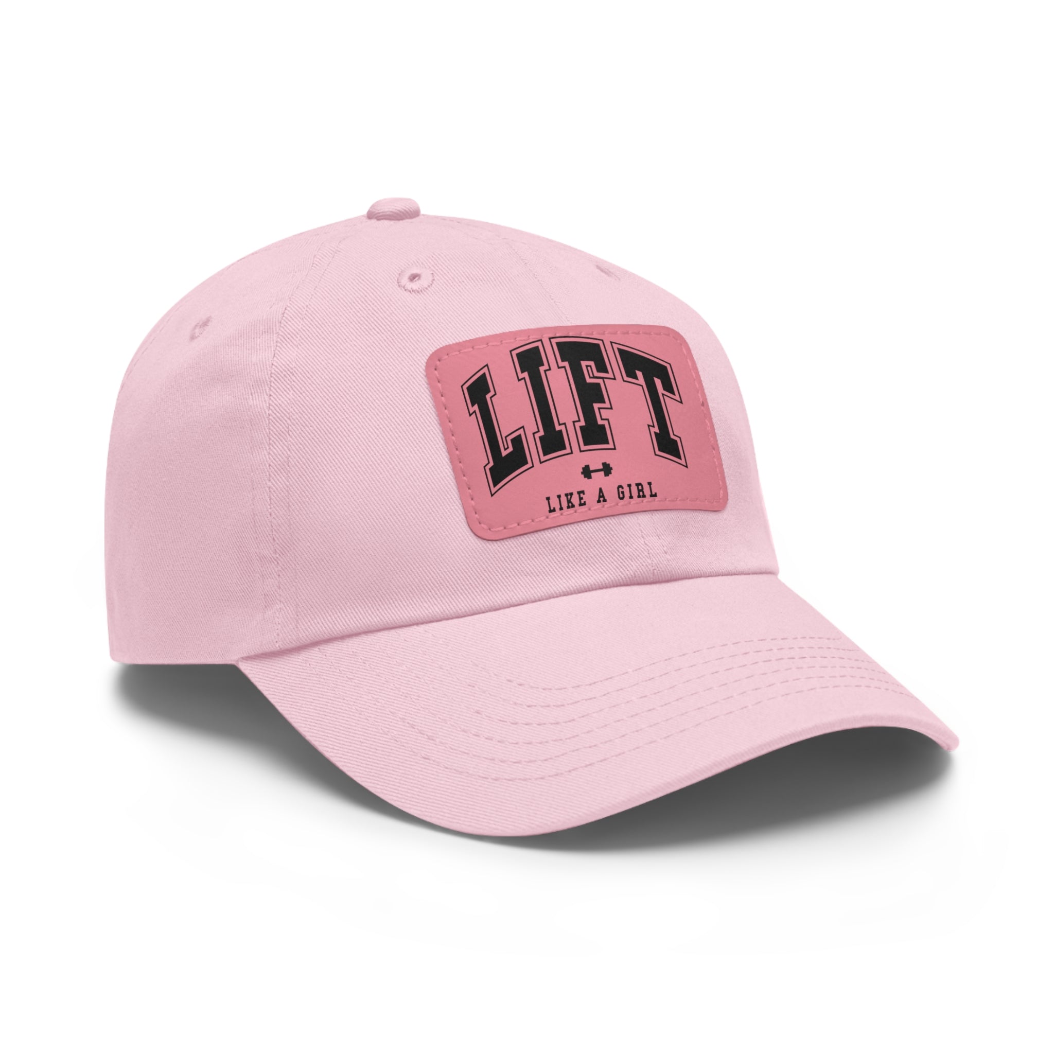 Lift Like A Girl - Dad Hat with Leather Patch (Rectangle) - Black Font