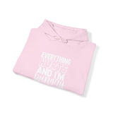 Everything Hurts & I'm Hungry  - Unisex Heavy Blend Hooded Sweatshirt  - White Print Front/Arm