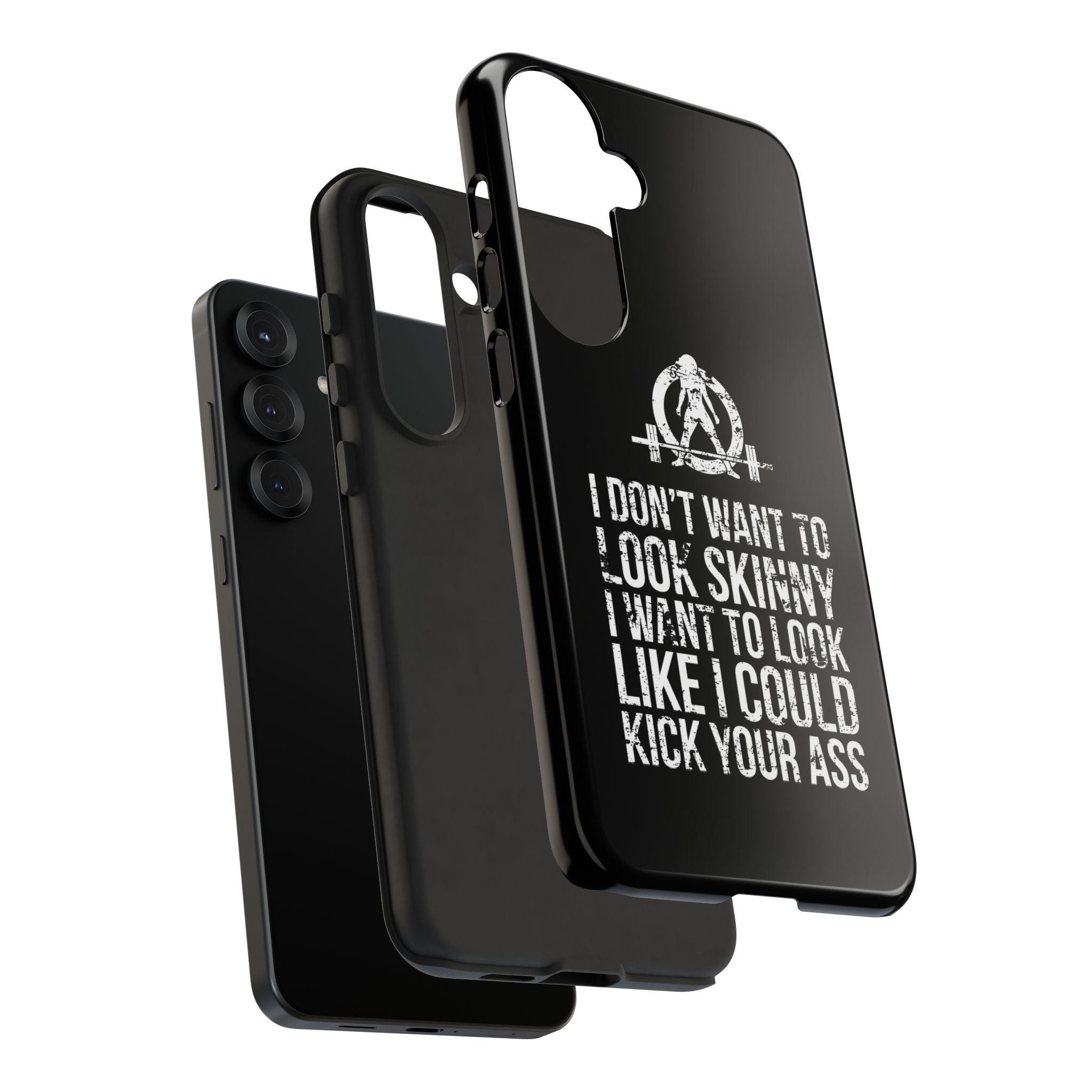 Tough Cases - I Don't Want To Look Skinny I Want To Look Like I Can Kick Your Ass - WWLW Logo