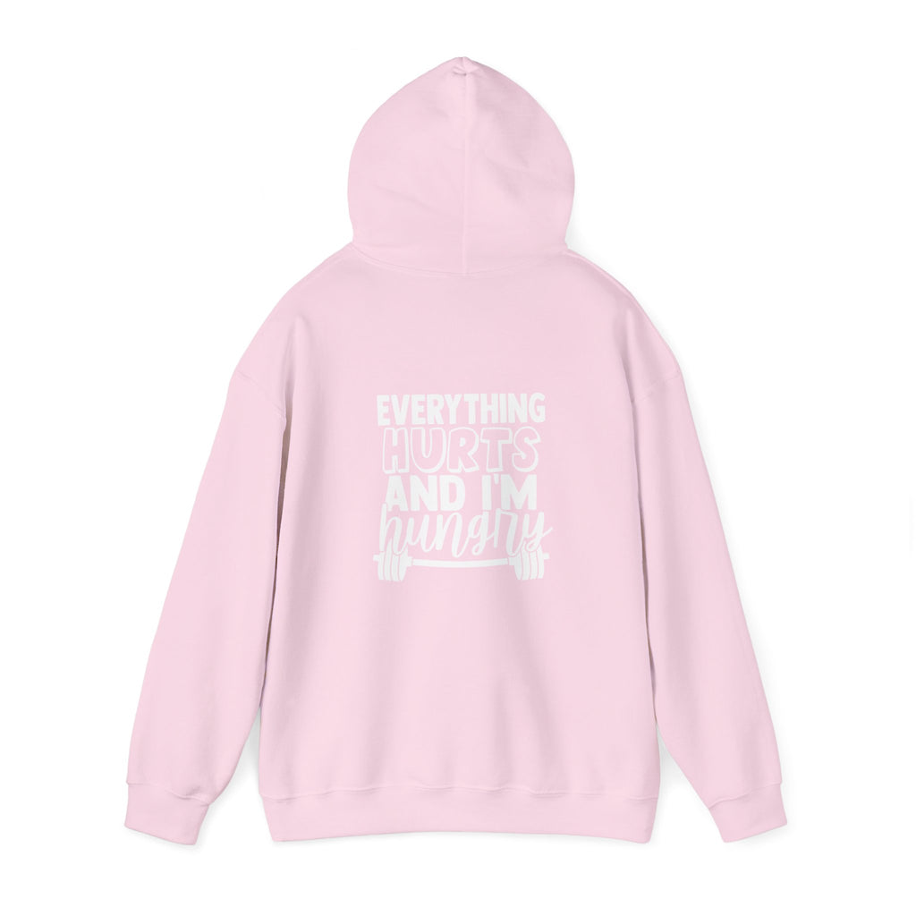 Everything Hurts & I'm Hungry  - Unisex Heavy Blend Hooded Sweatshirt  - White Print Front & Back