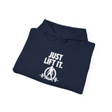 JUST LIFT IT. Hoodie – WWLW Edition