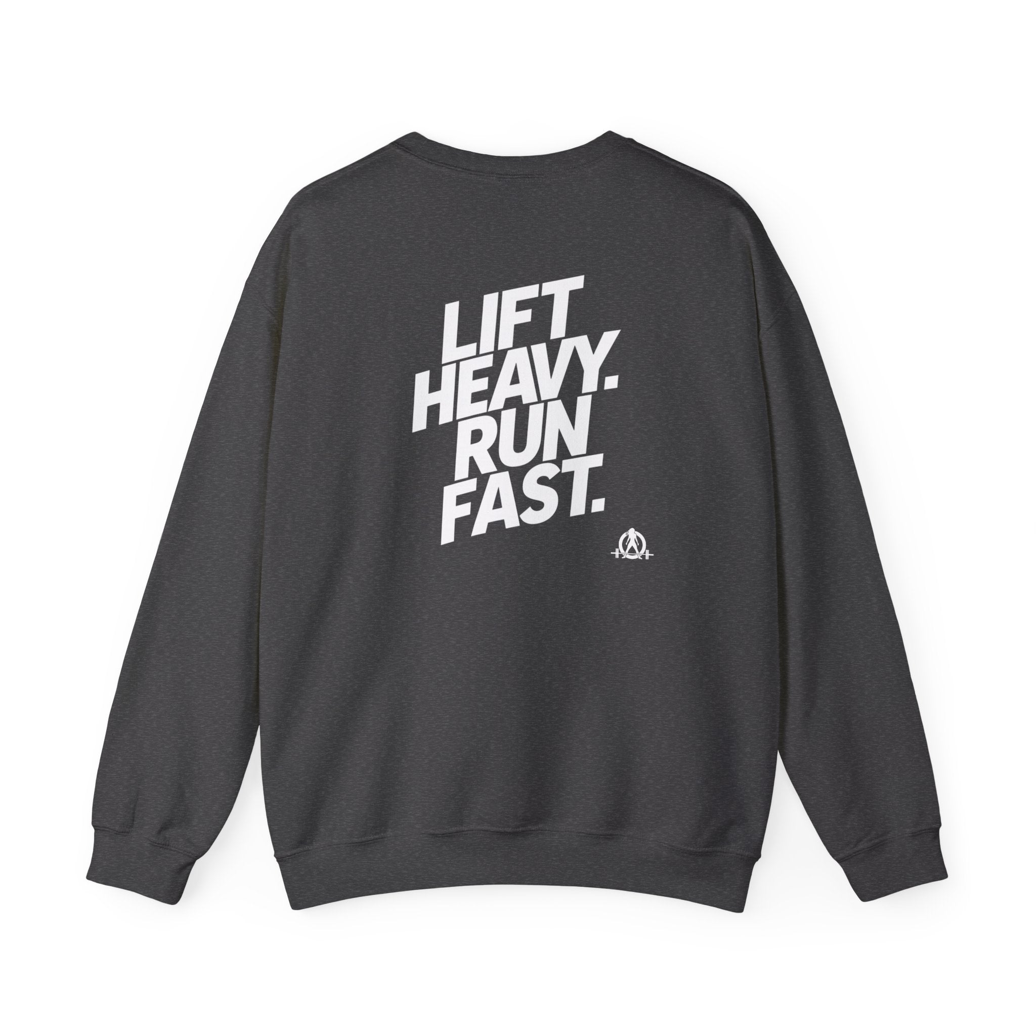 Lift Heavy Run Fast - Unisex Heavy Blend™ Crewneck Sweatshirt - White Logo Front & Back