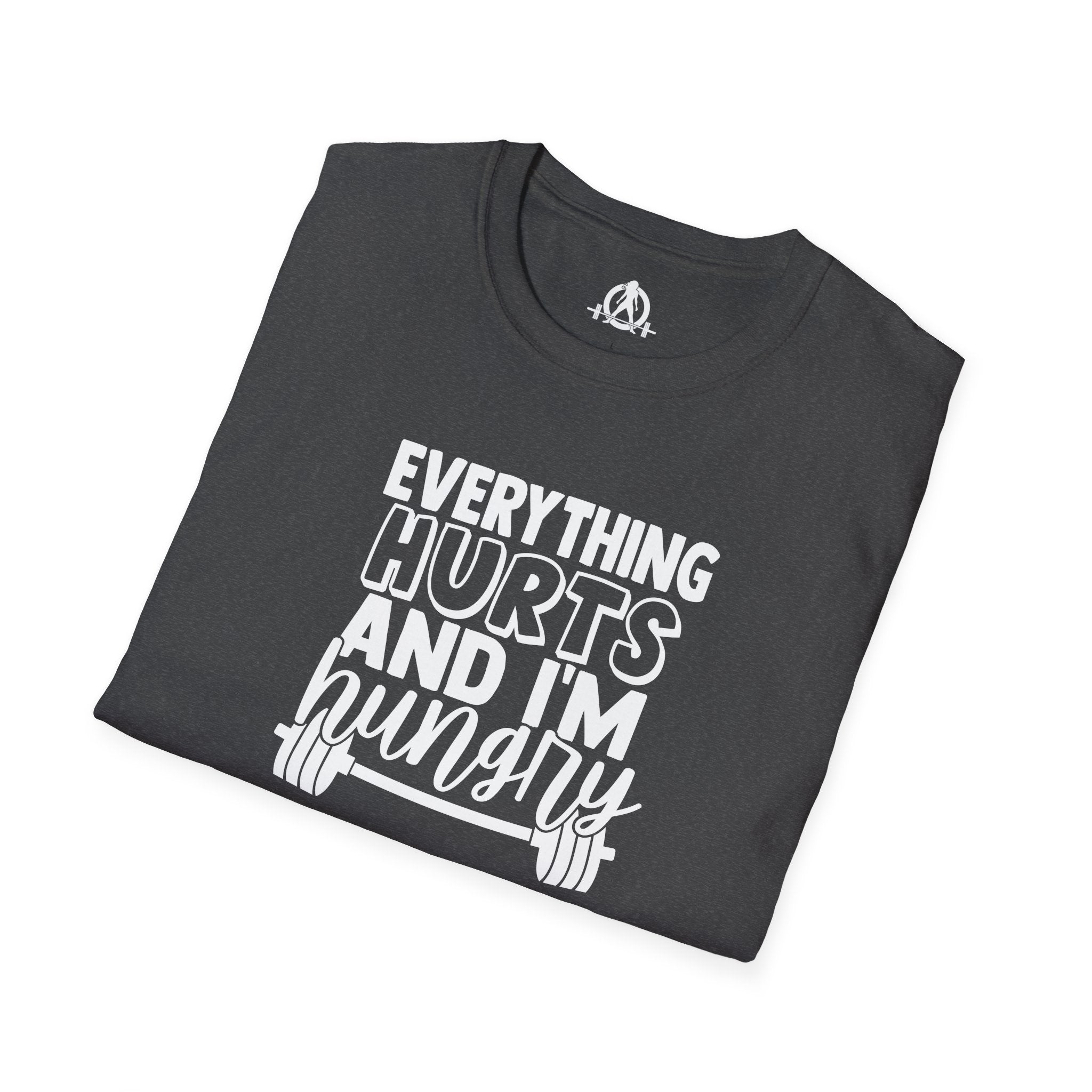 Everything Hurts & I'm Hungry  - Unisex Softstyle T-Shirt - Print on Front Plain Back