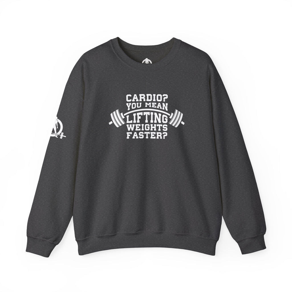 Cardio = Lift Weights Faster - Unisex Heavy Blend™ Crewneck Sweatshirt - Front  Logo
