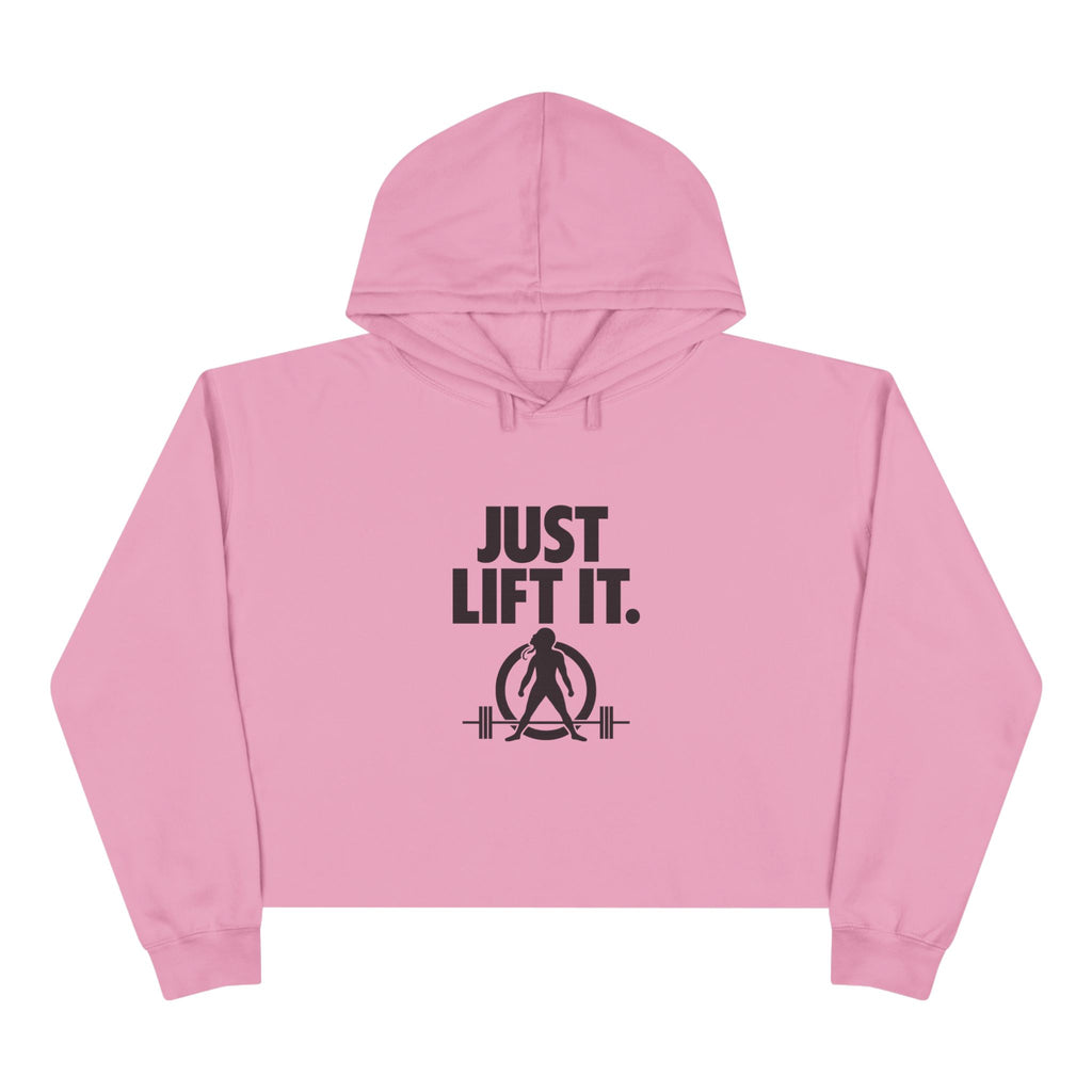 Just Lift It - Empowered Crop Hoodie – Black Logo - Plain Back