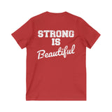 Strong Is Beautiful - Unisex Jersey Short Sleeve V-Neck Tee