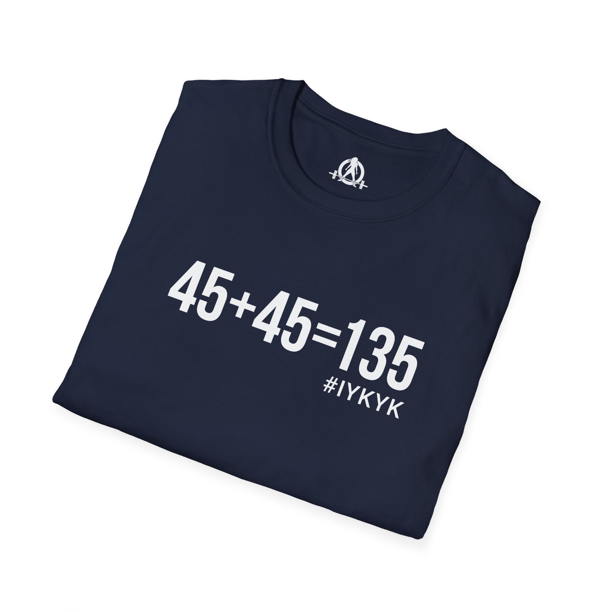 45 + 45 = 135  - Unisex Softstyle T-Shirt - Print on Front Plain Back
