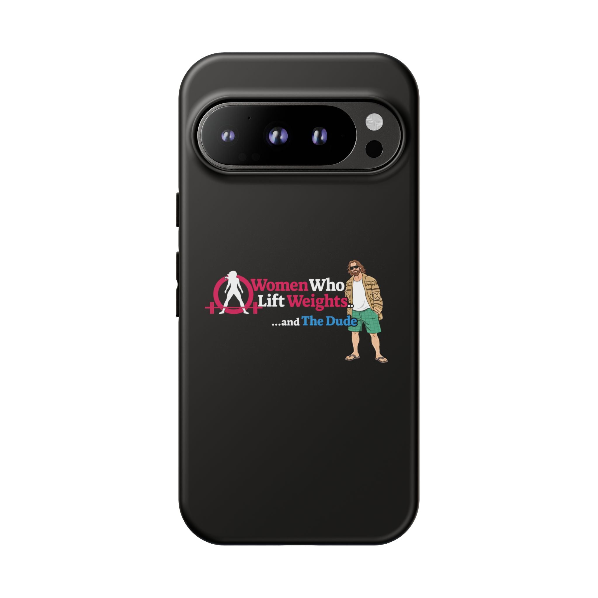 WWLW and The Dude 😎 - Tough Phone Cases