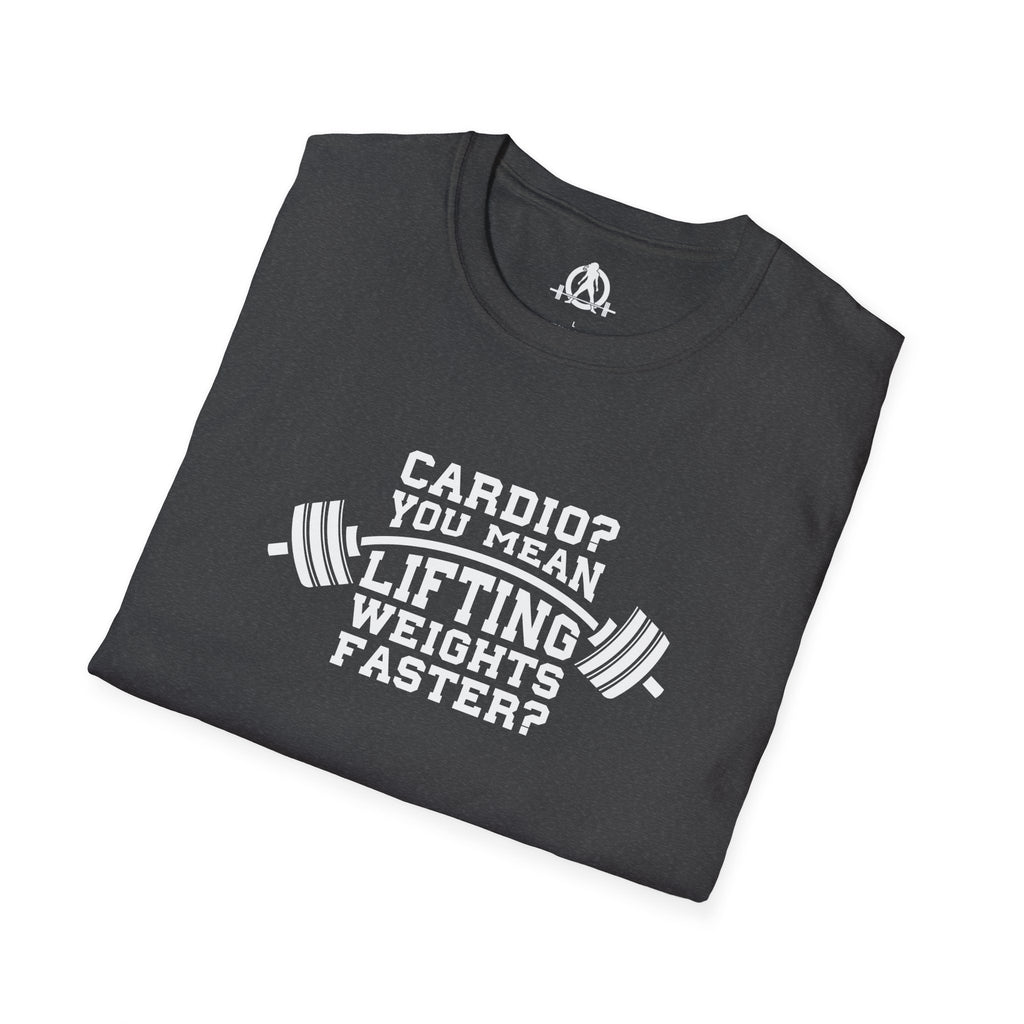 Cardio? Lift Weights Faster - Unisex Softstyle T-Shirt - Front Logo