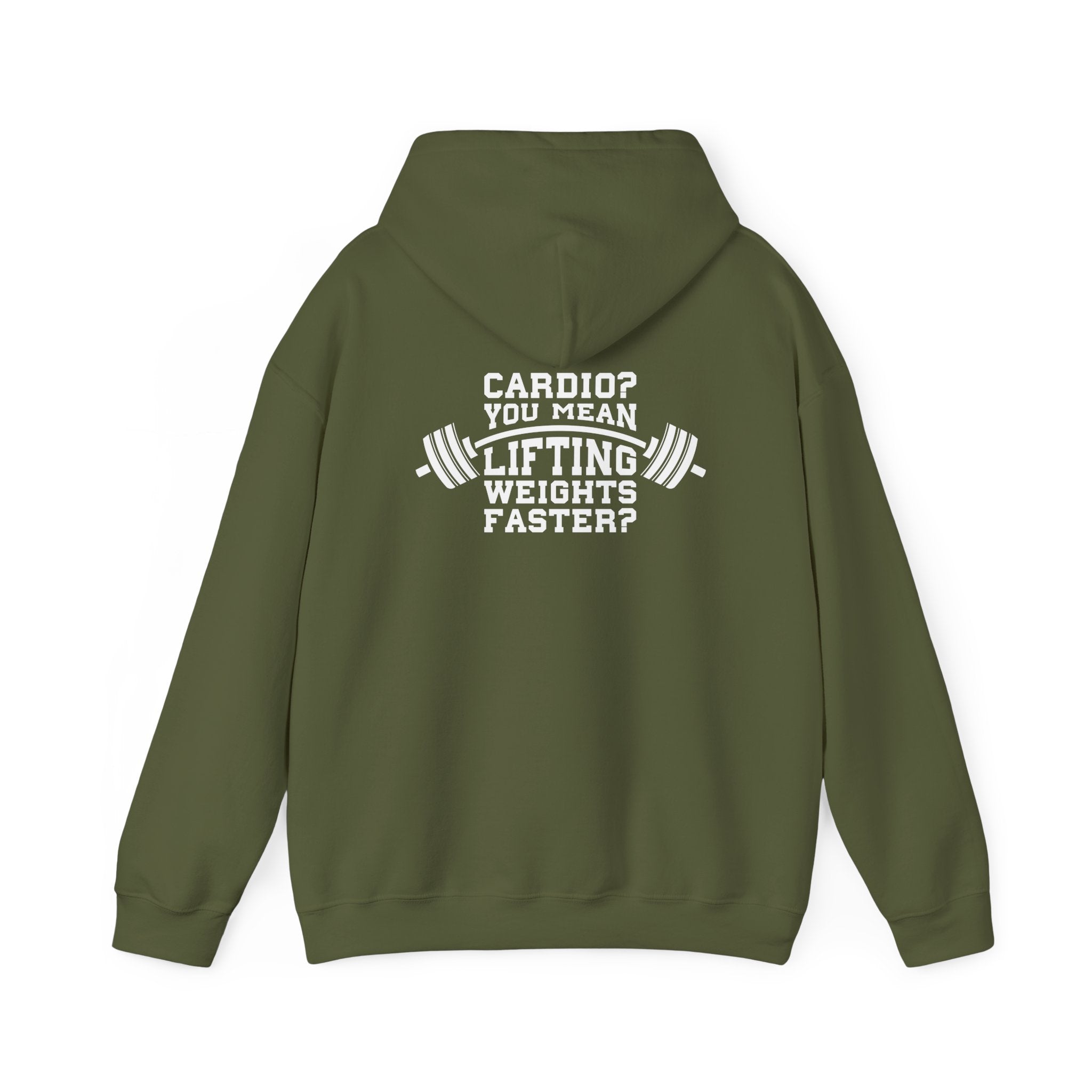 Cardio = Lift Weights Faster - Unisex Heavy Blend Hooded Sweatshirt - White Print on Front & Back