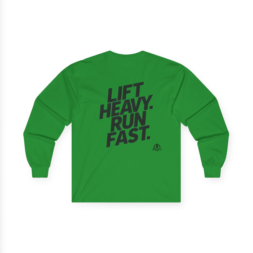Lift Heavy Run Fast - Ultra Cotton Long Sleeve Tee - Black Logo Front & Back