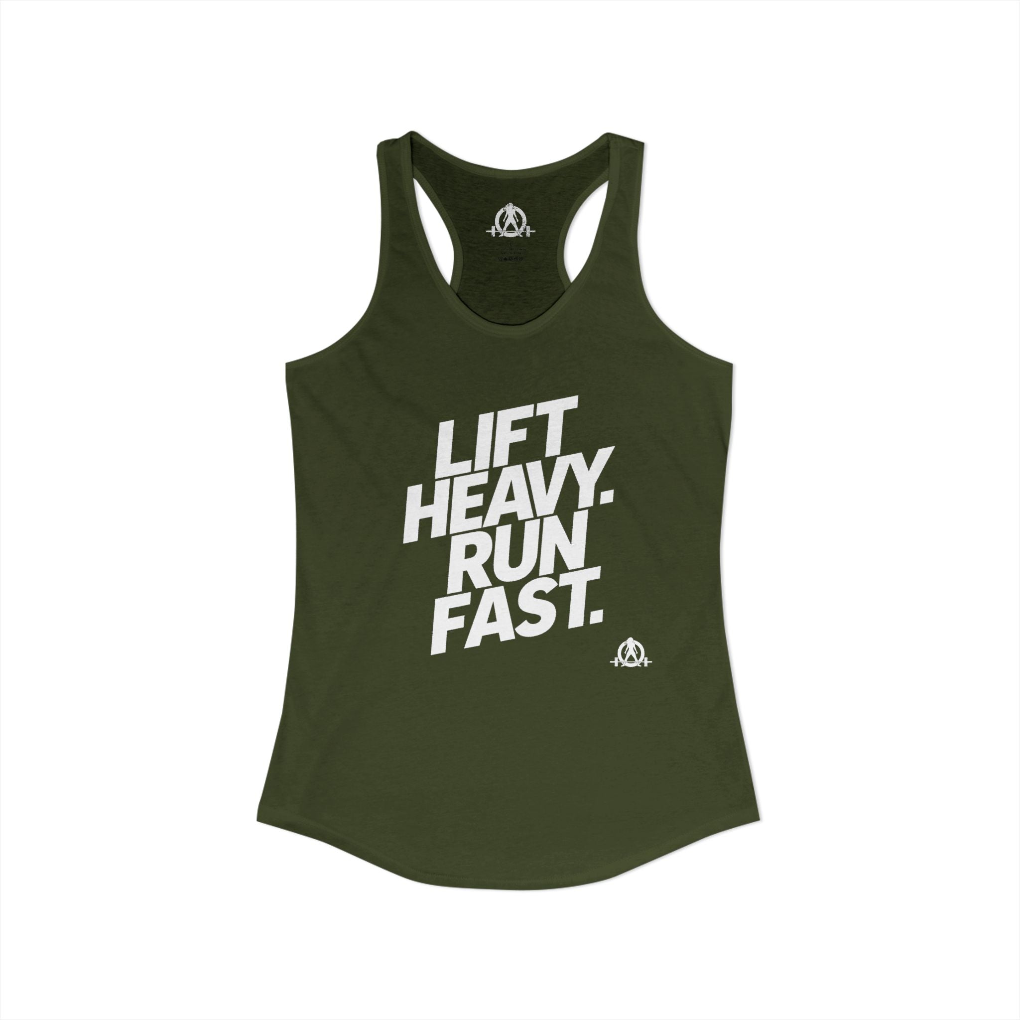 Lift Heavy - Run Fast - Racer Back Tank Top - Women's Ideal Racerback Tank (White Lettering)
