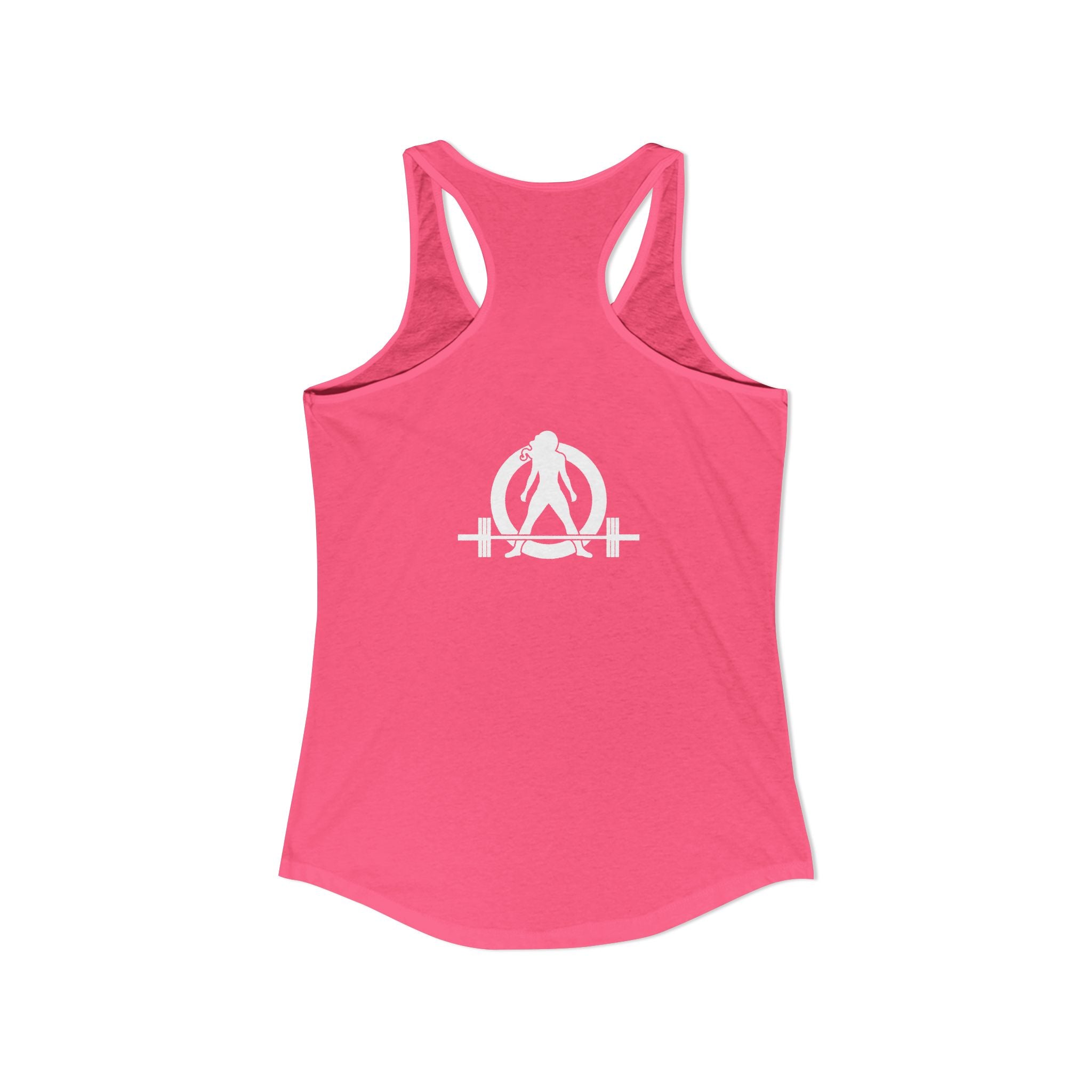 ALL I NEED IS COFFF & a Barbell - Women's Ideal Racerback Tank - White Logo Front & Back