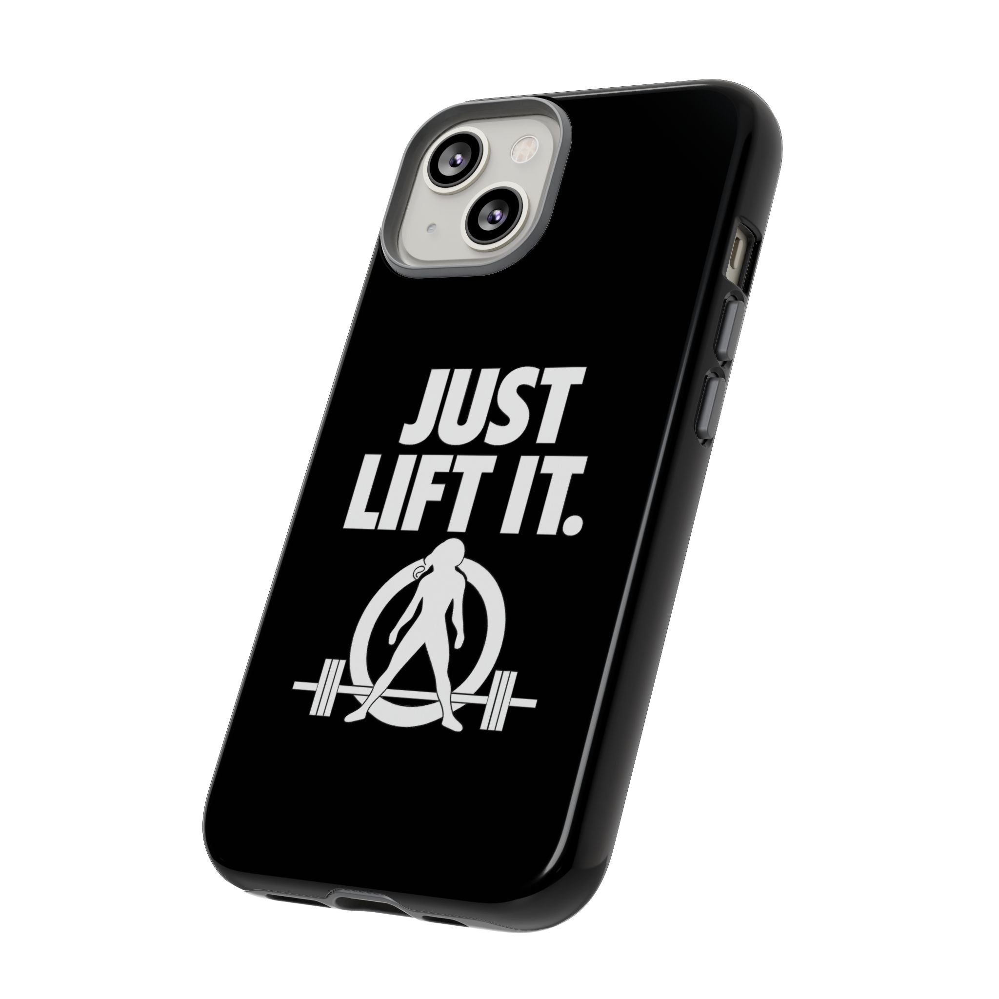Just Lift It - Tough Phone Case