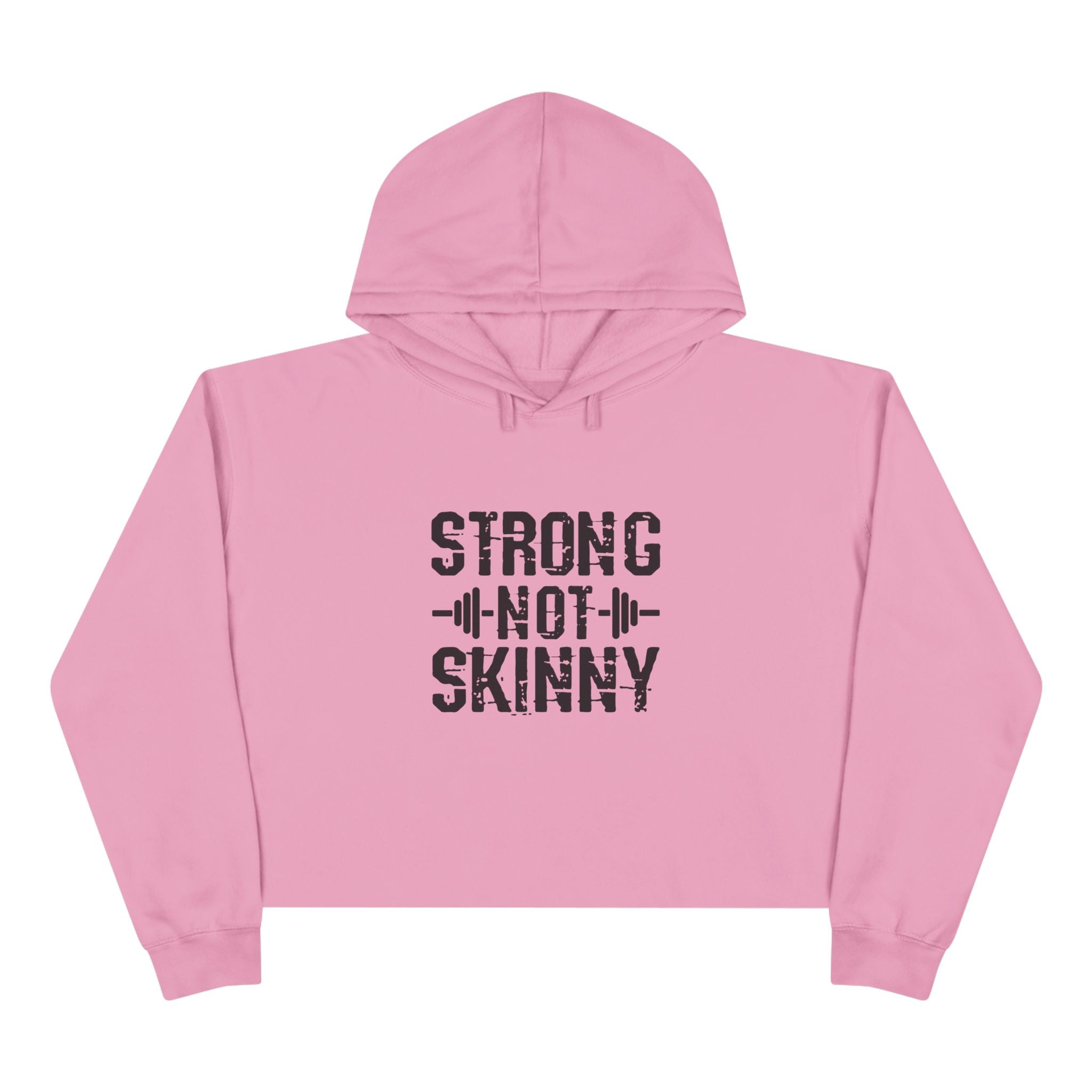 Strong Not Skinny - Empowered Crop Hoodie – For Strong Women Who Lift - Black Distressed Logo