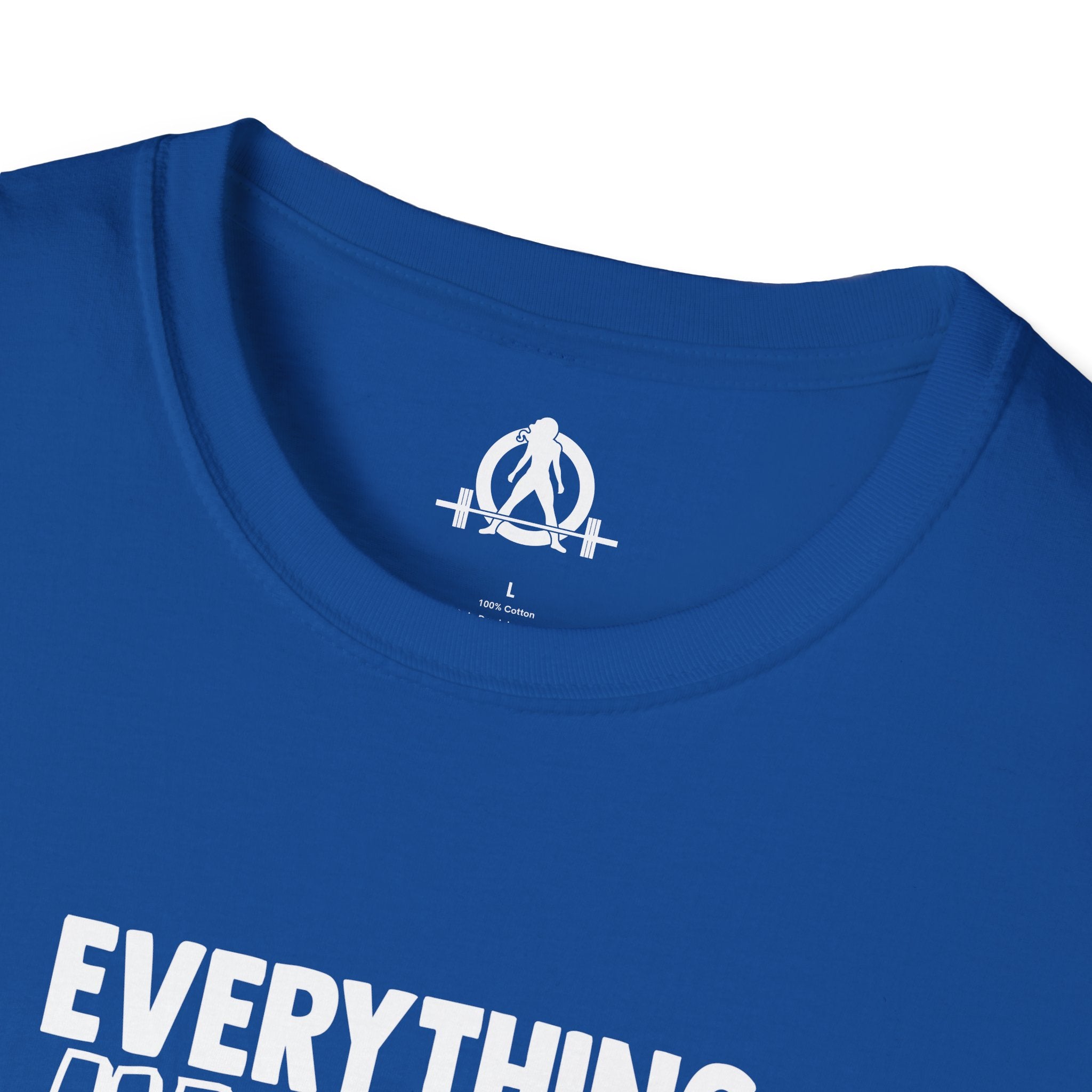 Everything Hurts & I'm Hungry  - Unisex Softstyle T-Shirt - Print on Front Plain Back