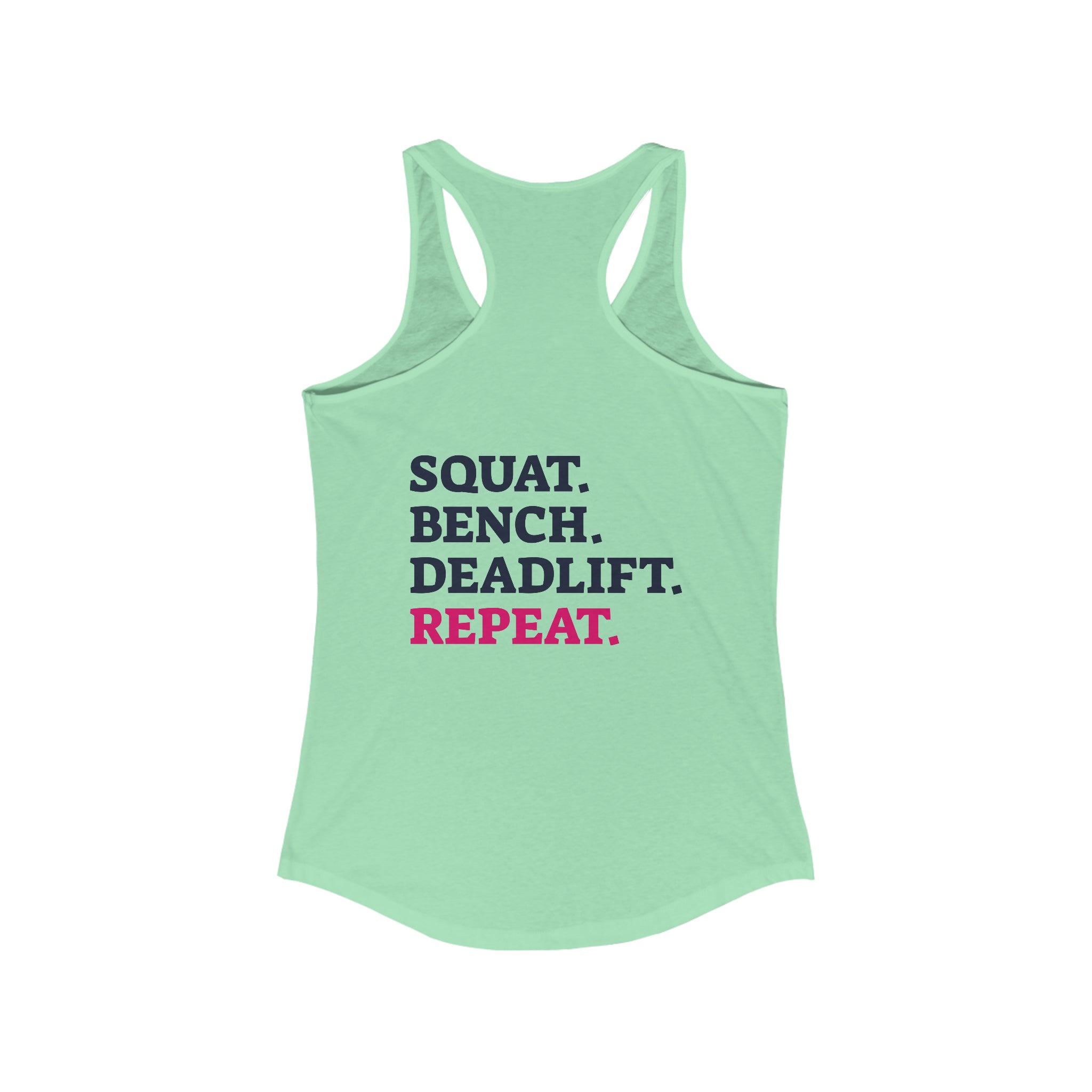 Squat Bench Deadlift Repeat - Women's Ideal Racerback Tank - Black Distressed Logo + Pink - Light - SBDR on Back