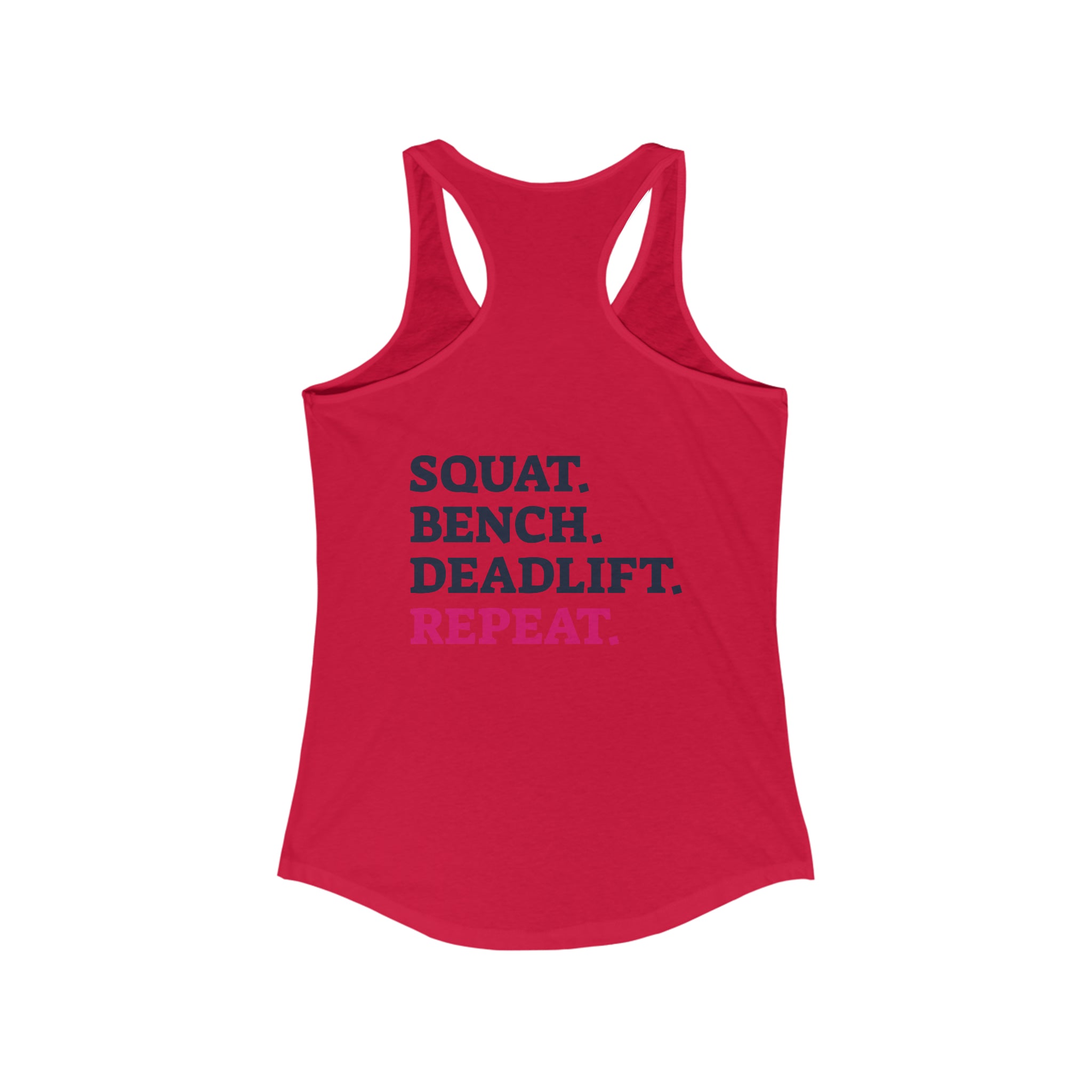 Squat Bench Deadlift Repeat - Women's Ideal Racerback Tank - Black Distressed Logo + Pink - Light - SBDR on Back